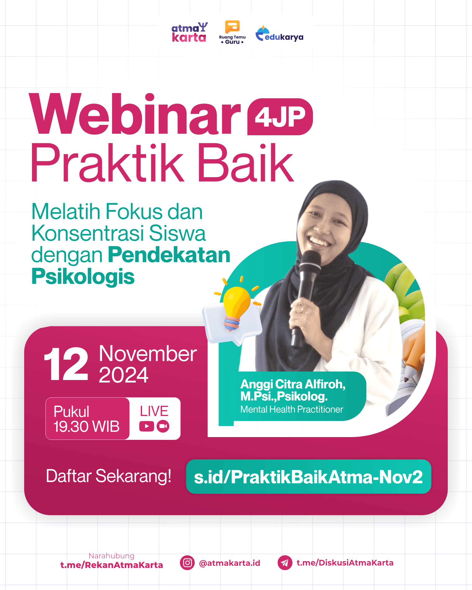 PRAKTIK BAIK 4JP: "Melatih Fokus dan Konsentrasi Siswa dengan Pendekatan Psikologis"	