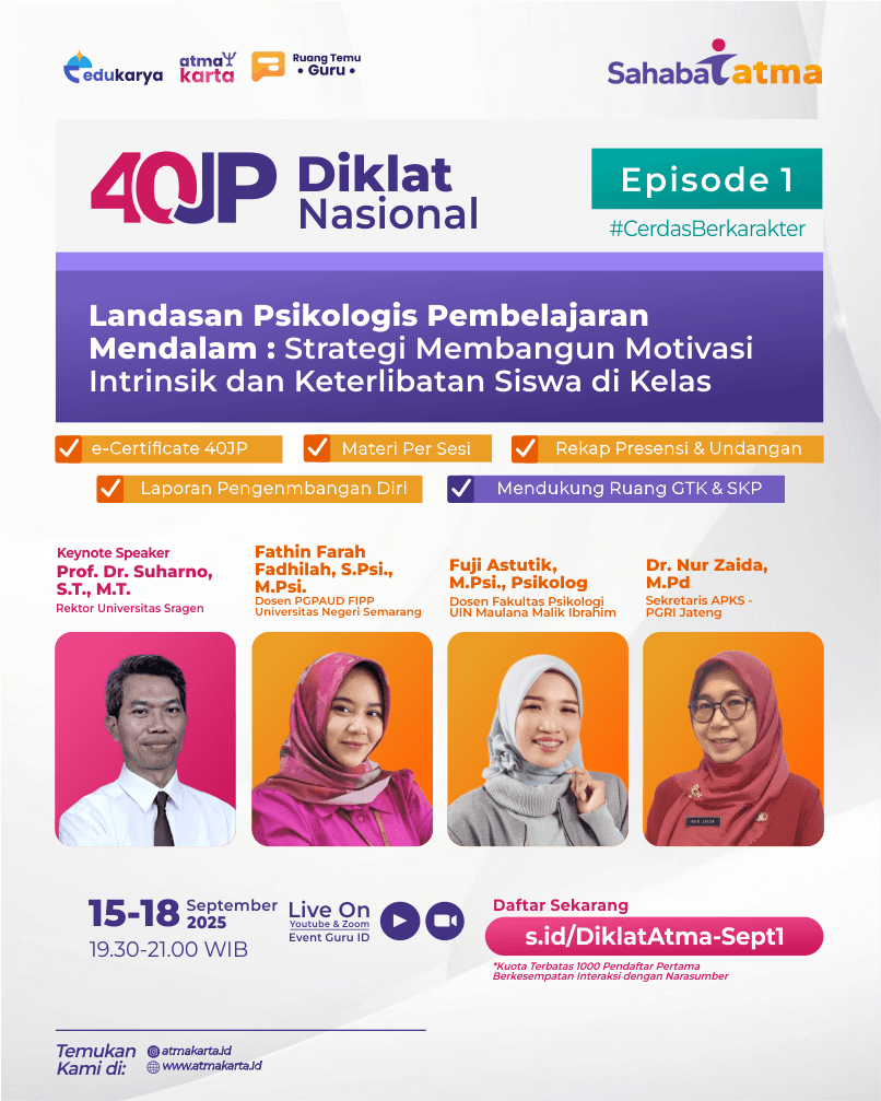 Diklat Nasional 40JP Landasan Psikologi Pembelajaran Mendalam : Strategi Membangun Motivasi Intrinsik dan Keterlibatan Siswa di Kelas