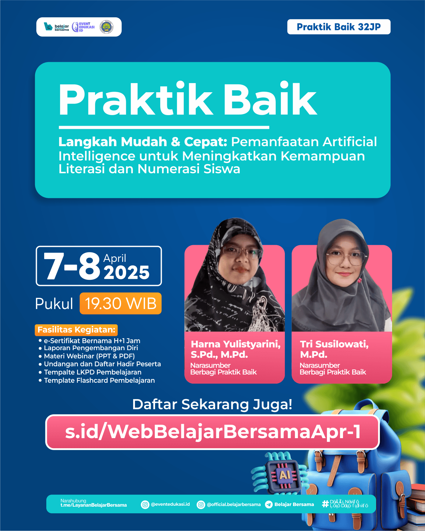 PRAKTIK BAIK 32JP: "Langkah Mudah & Cepat: Pemanfaatan Artificial Intelligence untuk Meningkatkan Kemampuan Literasi dan Numerasi Siswa"