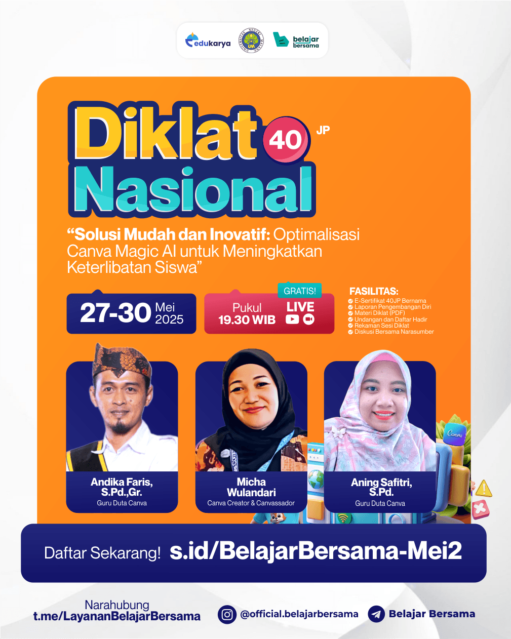 Diklat Nasional 40JP “Solusi Mudah dan Inovatif: Optimalisasi Canva Magic AI untuk Meningkatkan Keterlibatan Siswa”