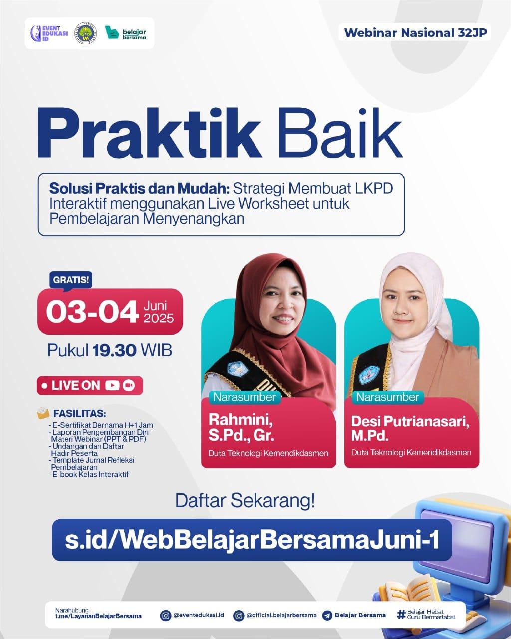 PRAKTIK BAIK 32JP: "Solusi Praktis dan Mudah: Strategi Membuat LKPD Interaktif menggunakan Live Worksheet untuk Pembelajaran Menyenangkan"