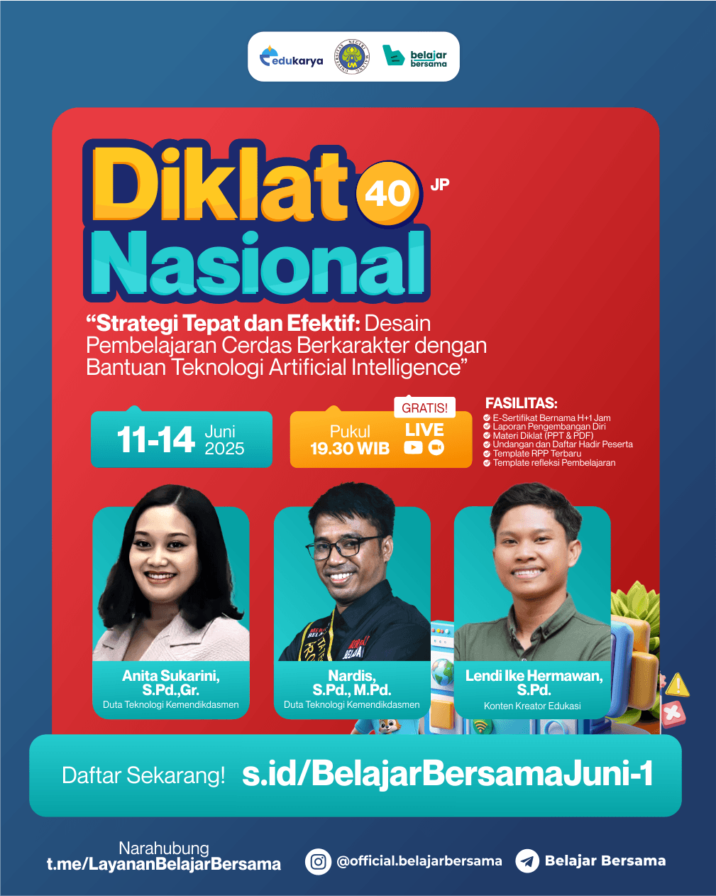 Diklat Nasional 40JP “Strategi Tepat dan Efektif: Desain Pembelajaran Cerdas Berkarakter dengan Bantuan Teknologi Artificial Intelligence”