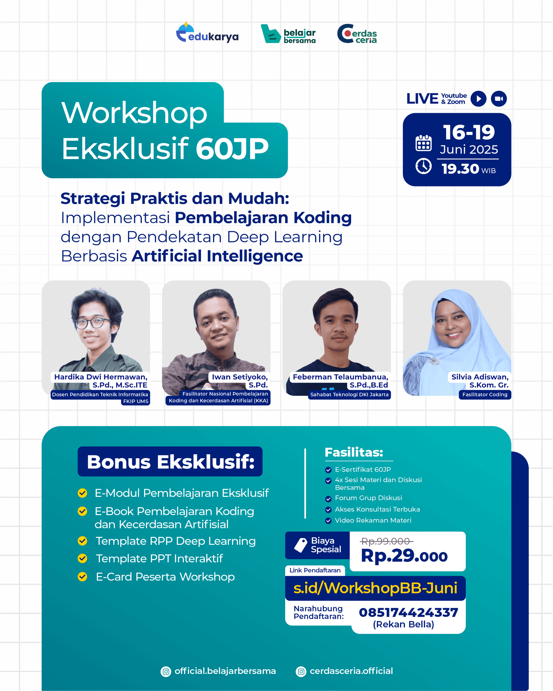 Workshop Eksklusif 60JP "Strategi Praktis dan Mudah: Implementasi Pembelajaran Koding dengan Pendekatan Deep Learning Berbasis Artificial Intelligence"