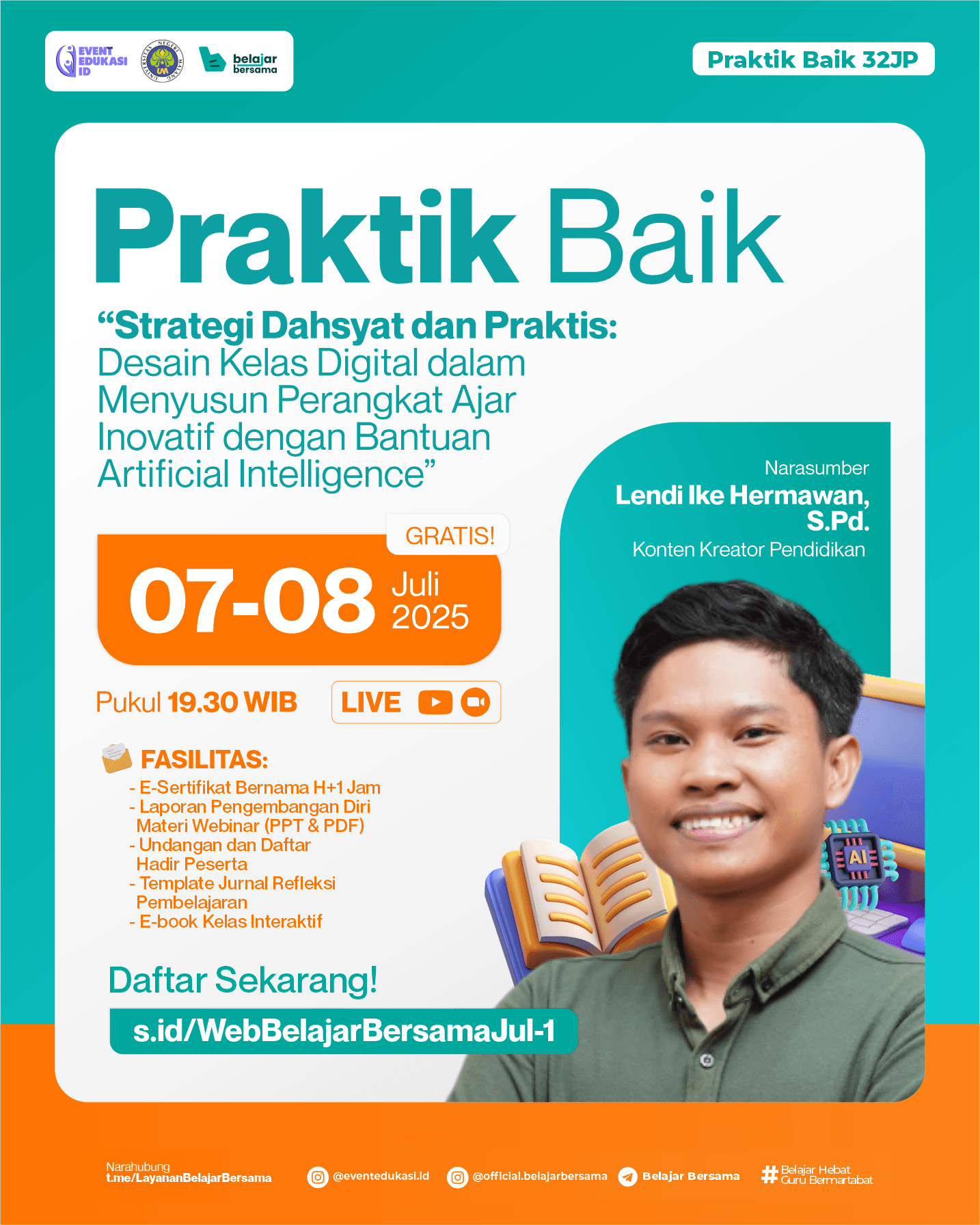 PRAKTIK BAIK 32JP: "Strategi Dahsyat dan Praktis: Desain Kelas Digital dalam Menyusun Perangkat Ajar Inovatif dengan Bantuan Artificial Intelligence"