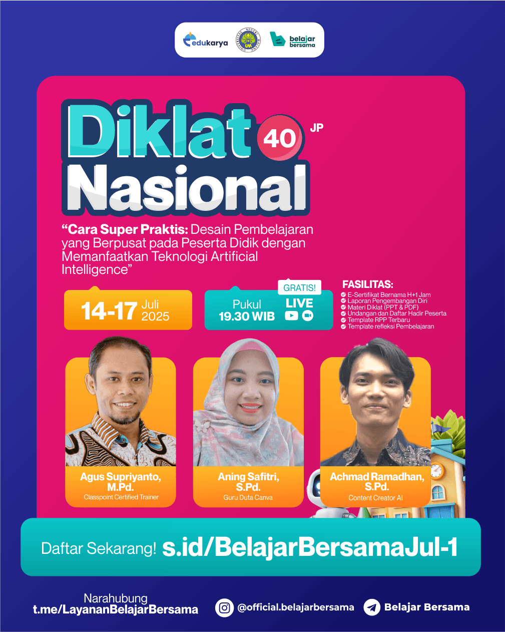 Diklat Nasional 40JP: "Cara Super Praktis: Desain Pembelajaran yang Berpusat pada Peserta Didik dengan Memanfaatkan Teknologi Artificial Intelligence"