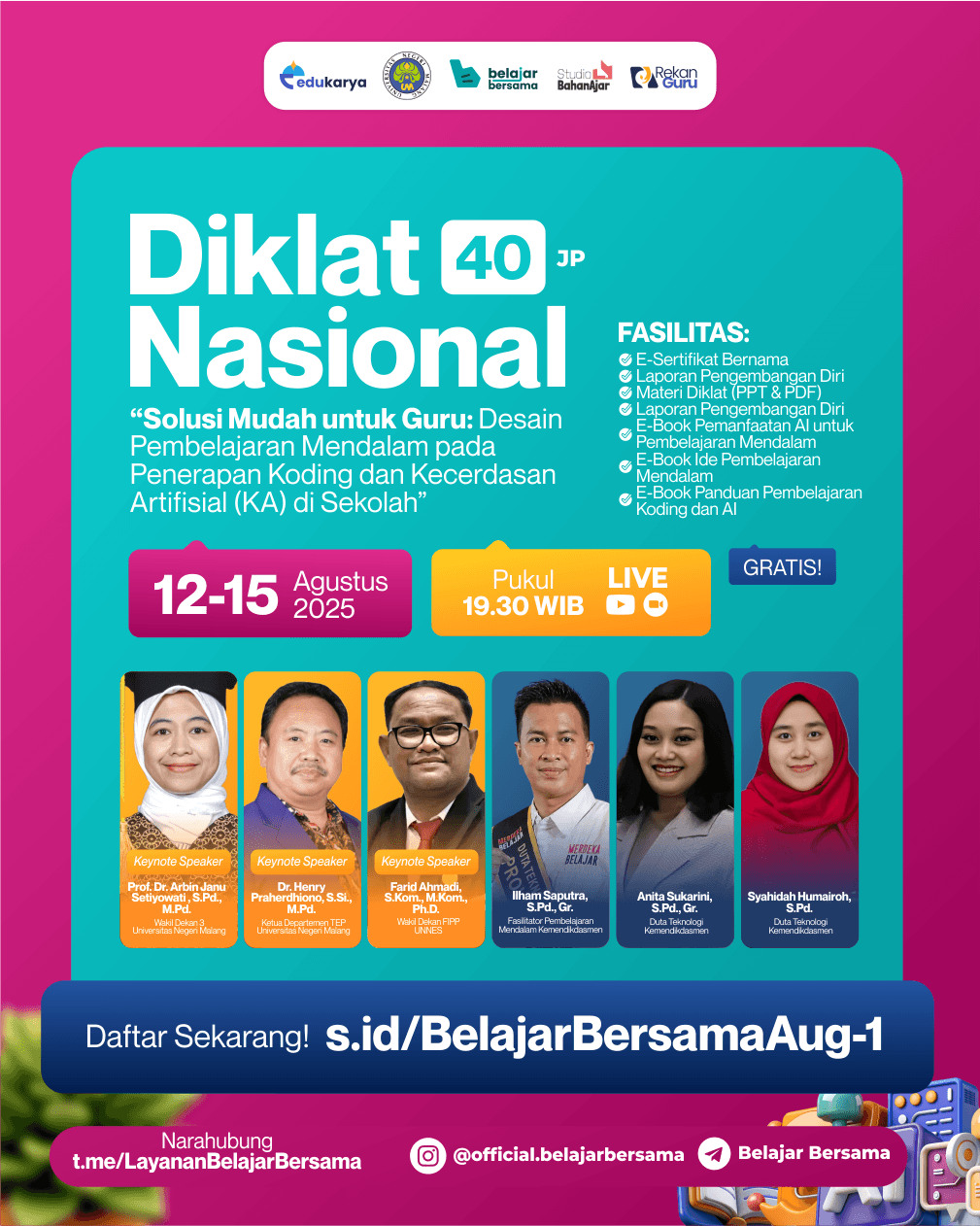 Diklat Nasional 40JP: "Solusi Mudah untuk Guru: Desain Pembelajaran Mendalam pada Penarapan Koding dan Kecerdasan Artifisial (KA) di Sekolah"