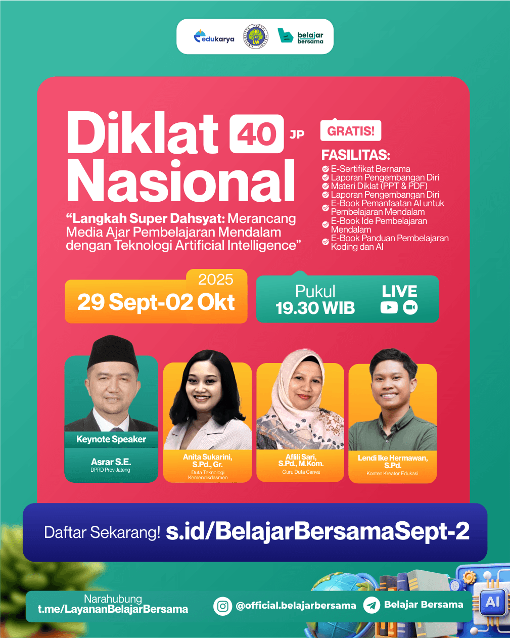 Diklat Nasional 40JP: "Langkah Super Dahsyat: Merancang Media Ajar Pembelajaran Mendalam dengan Teknologi Artificial Intelligence"