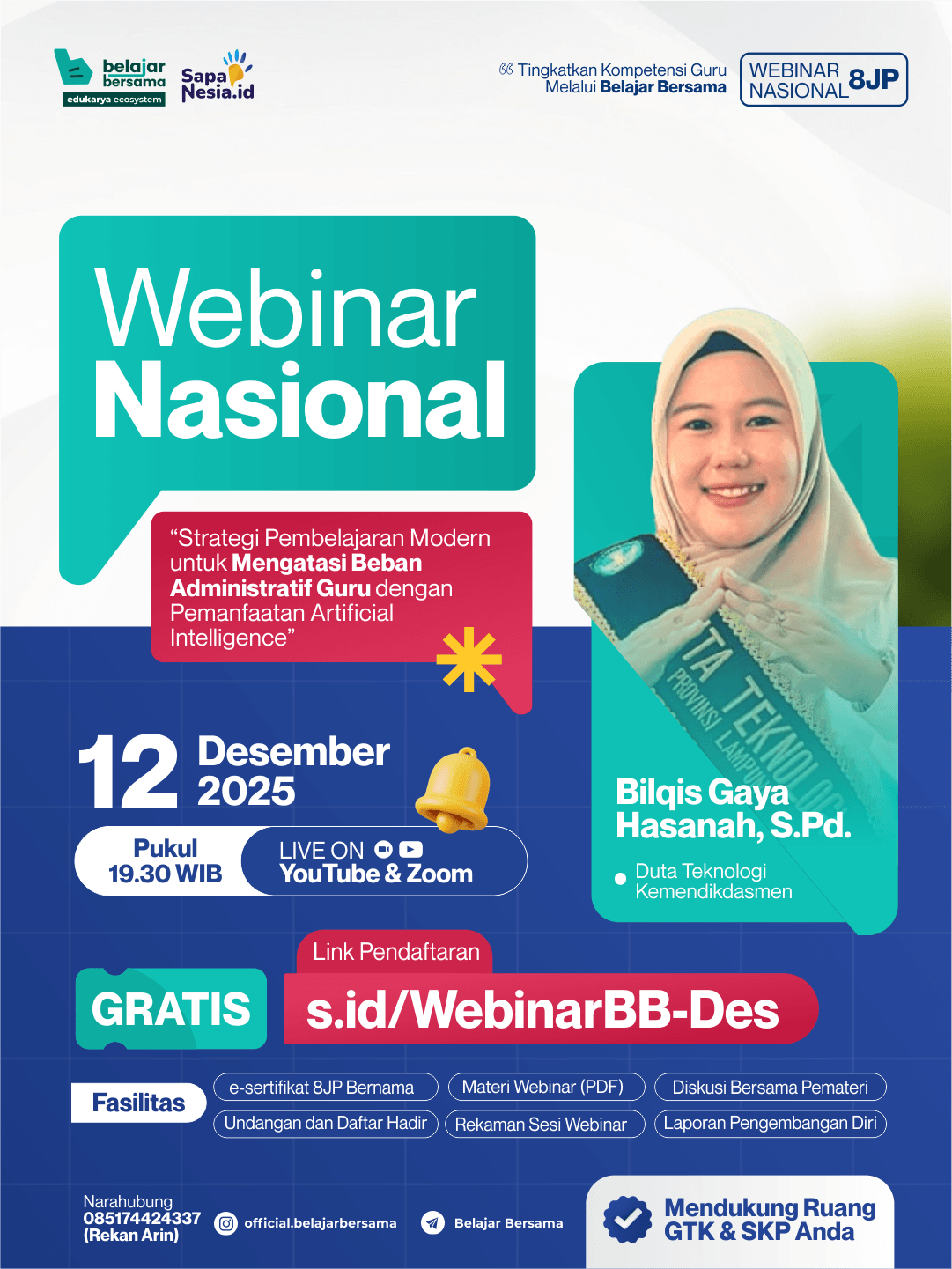 Webinar Nasional 8JP : Strategi Pembelajaran Modern untuk Mengatasi Beban Administratif Guru dengan Pemanfaatan Artificial Intelligence	
