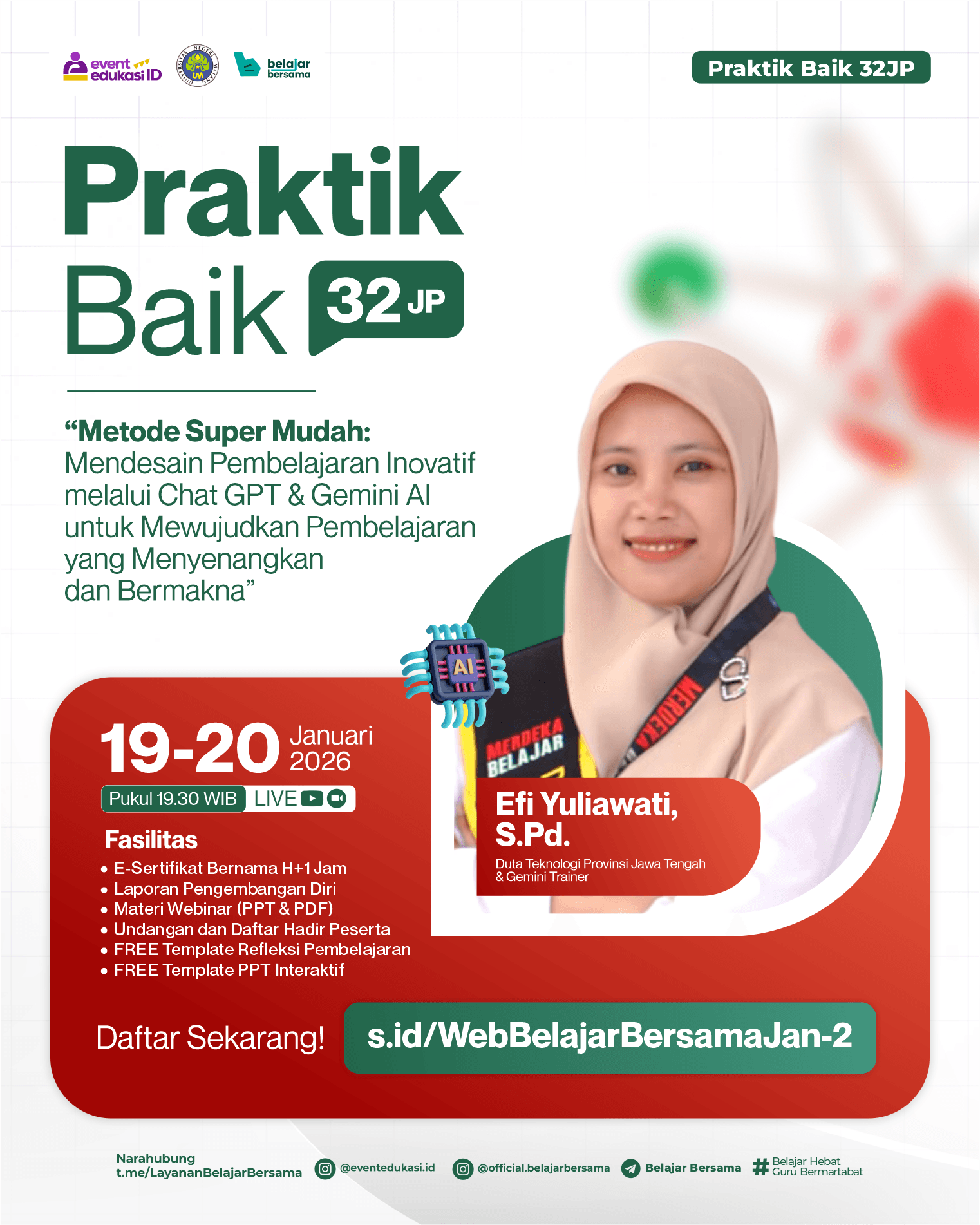 Praktik Baik 32JP: "Metode Super Mudah: Mendesain Pembelajaran Inovatif melalui Chat GPT & Gemini AI untuk Mewujudkan Pembelajaran yang Menyenangkan dan Bermakna"