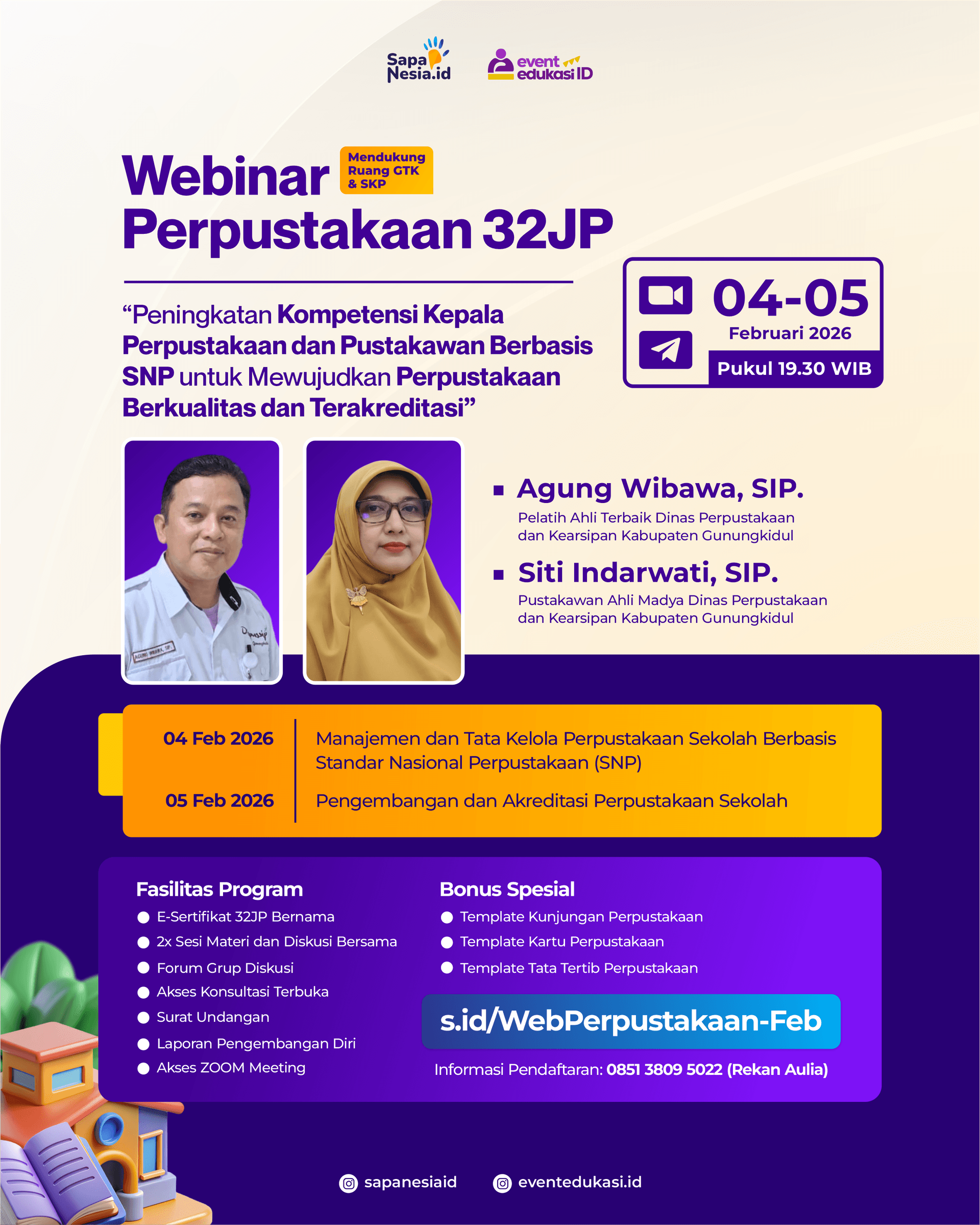 Webinar Perpustakaan 32 JP: Peningkatan Kompetensi Kepala Perpustakaan dan Pustakawan Berbasis SNP untuk Mewujudkan Perpustakaan Berkualitas dan Terakreditasi