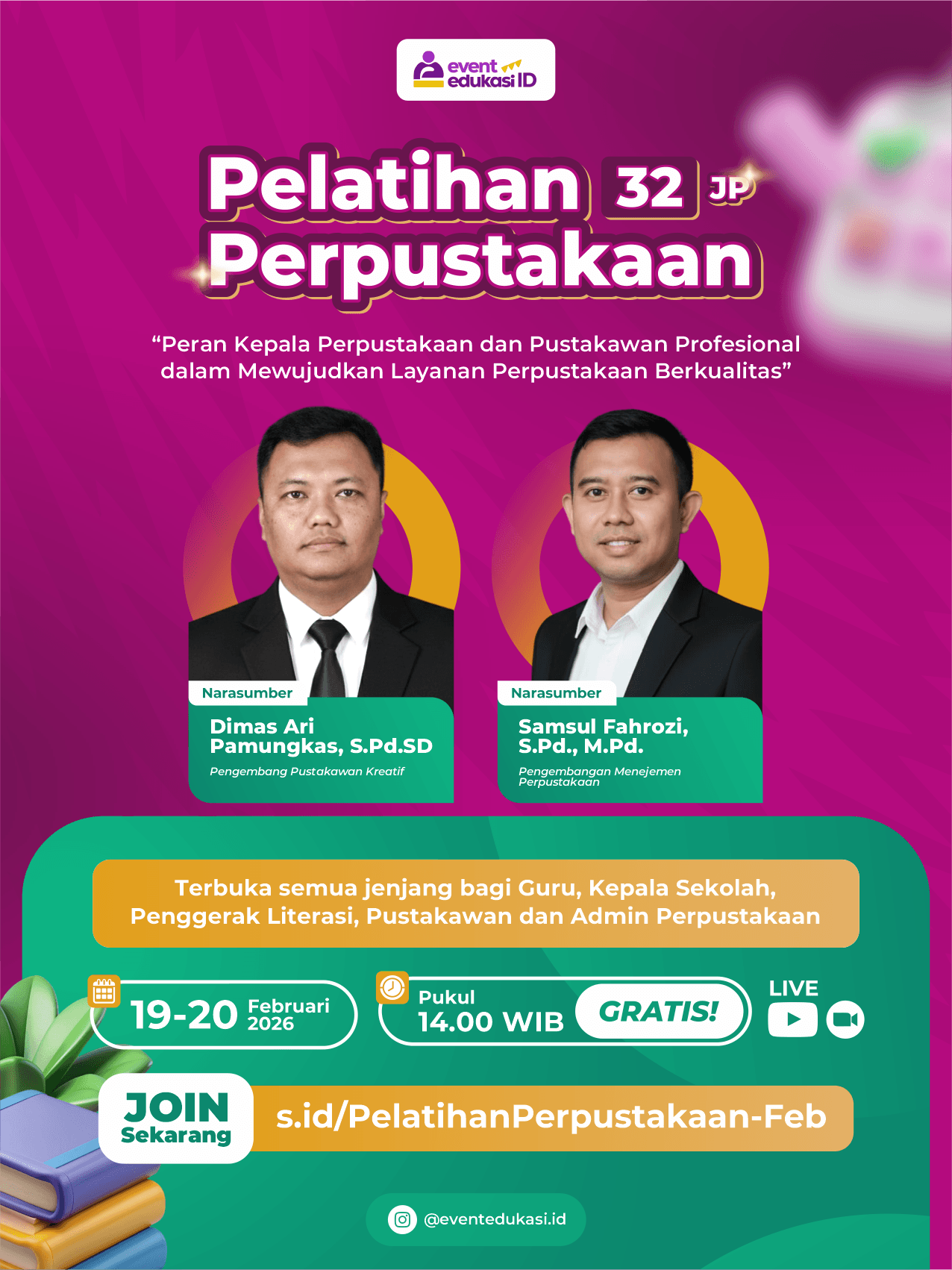 PELATIHAN PERPUSTAKAAN 32JP: "Peran Kepala Perpustakaan dan Pustakawan Profesional dalam Mewujudkan Layanan Perpustakaan Berkualitas"