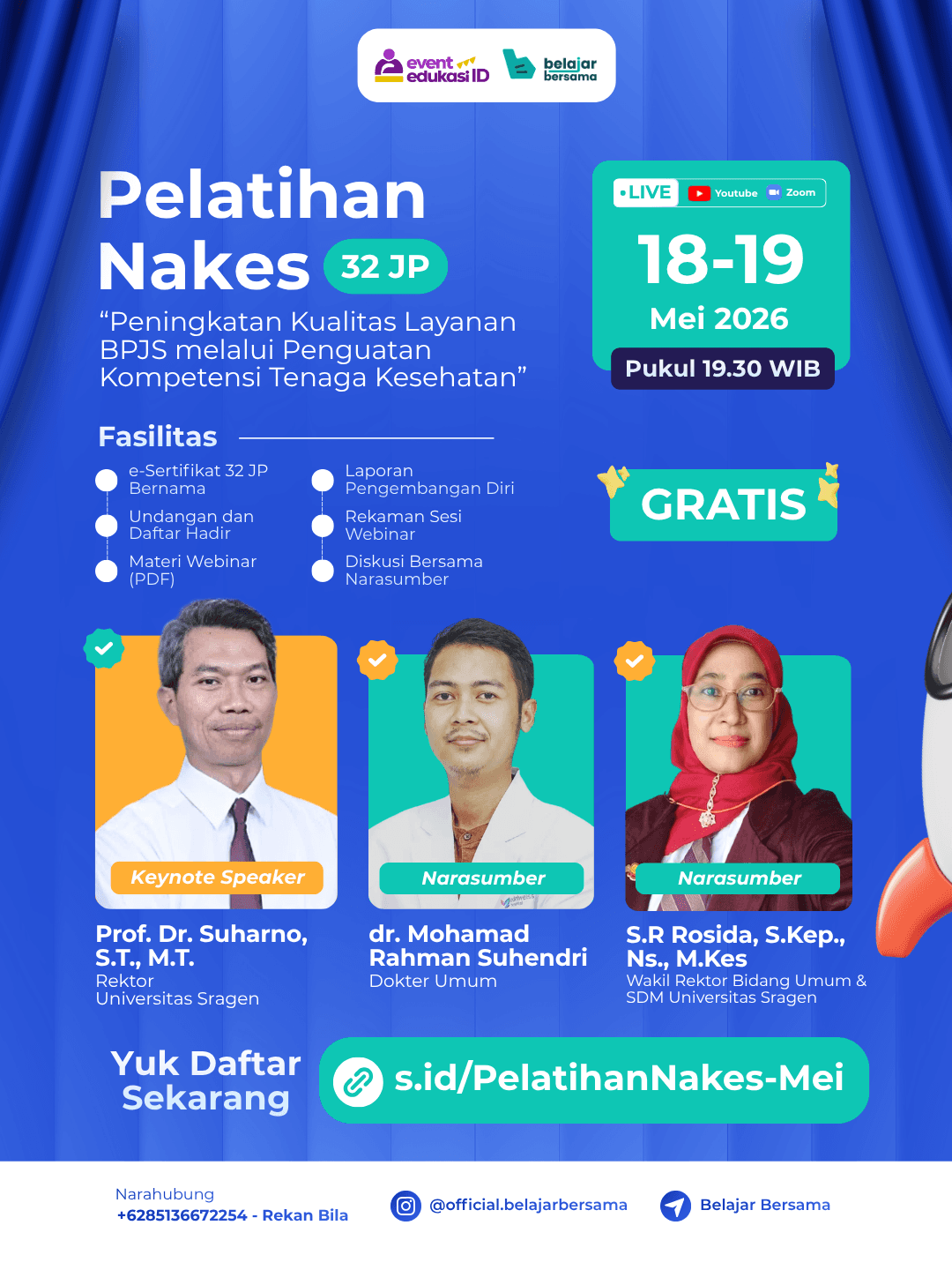 Pelatihan Nasional 32JP: "Peningkatan Kualitas  Layanan BPJS melalui Penguatan  Kompetensi Tenaga Kesehatan"