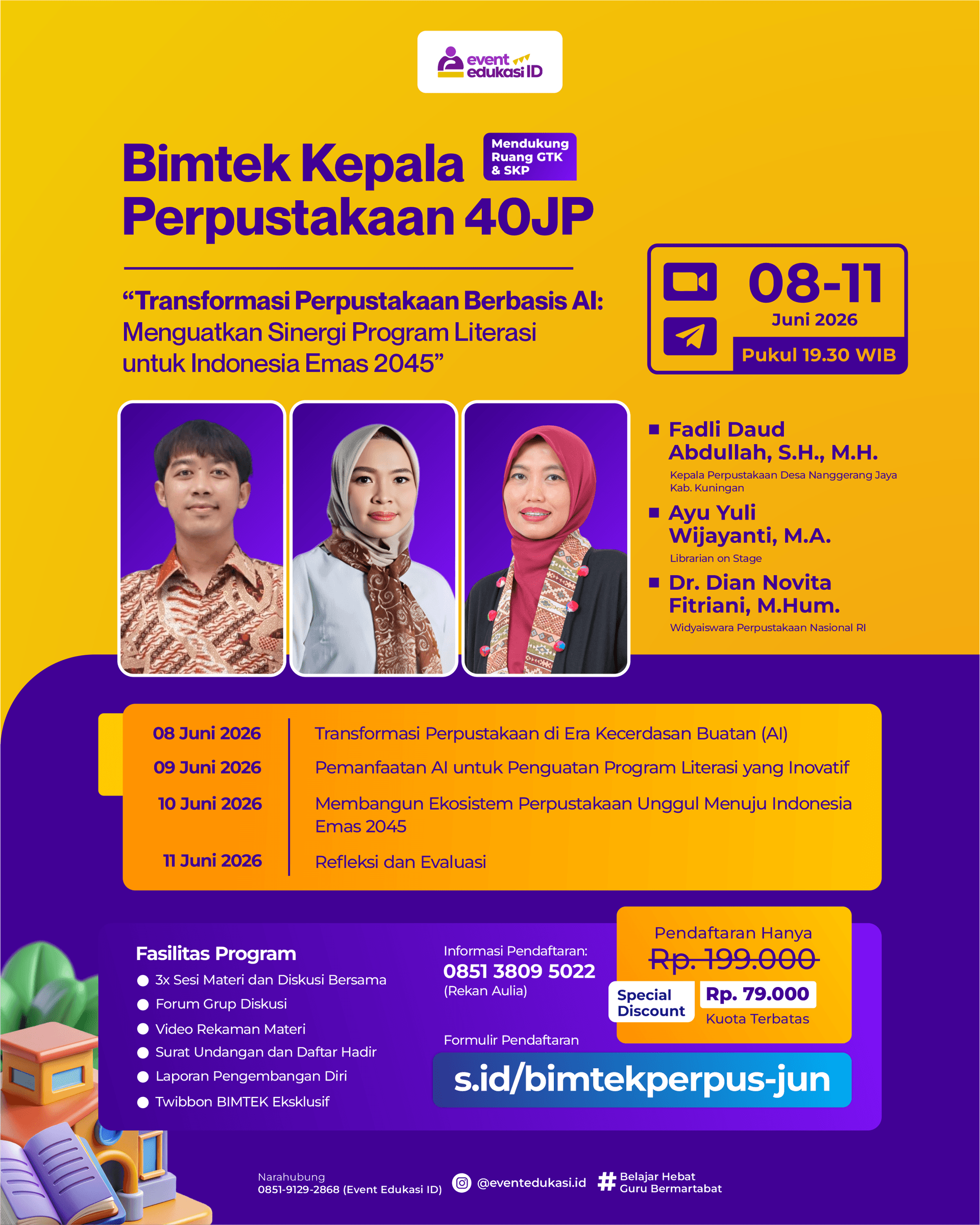 BIMTEK PERPUSTAKAAN 40 JP: "Transformasi Perpustakaan Berbasis AI: Menguatkan Sinergi Program Literasi untuk Indonesia Emas 2045"