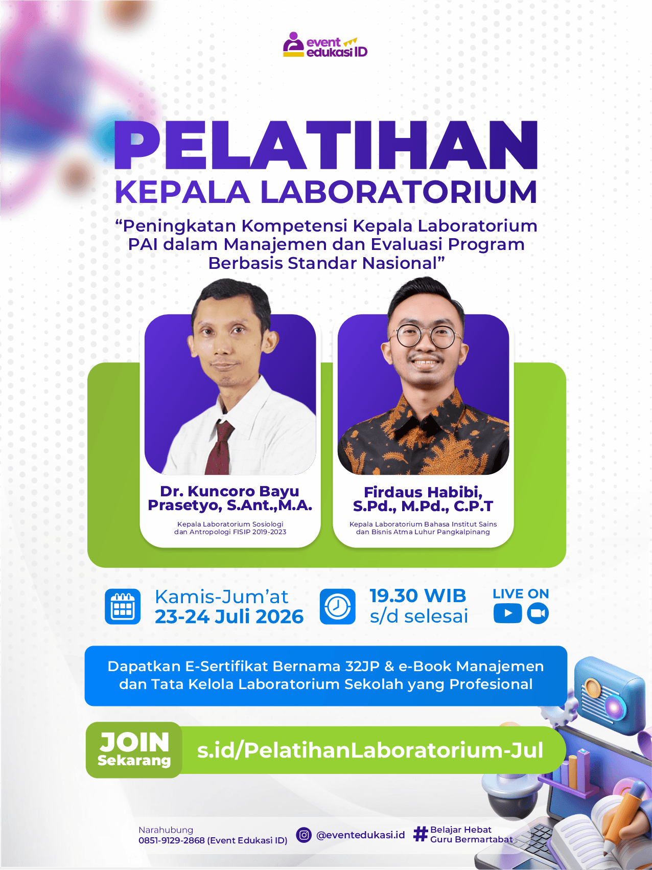 Pelatihan Kepala Laboratorium 32JP: "Peningkatan Kompetensi Kepala Laboratorium PAI dalam Manajemen dan Evaluasi Program Berbasis Standar Nasional"