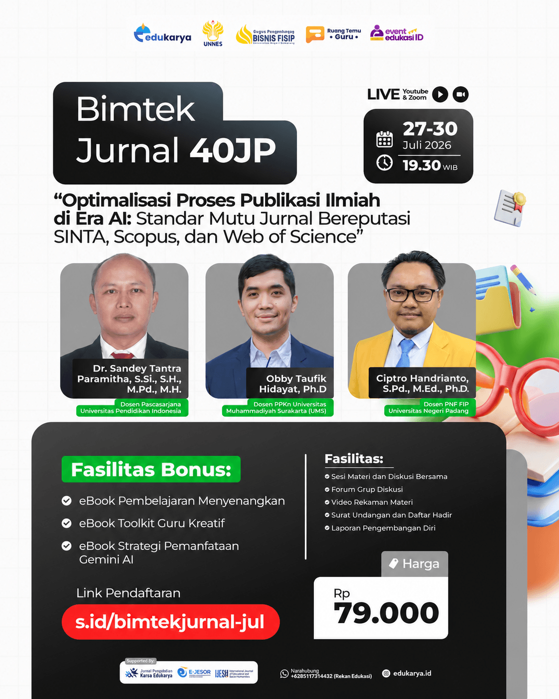 Bimtek Jurnal 40JP: "Optimalisasi Proses Publikasi Ilmiah di Era AI: Standar Mutu Jurnal Bereputasi SINTA, Scopus, dan Web of Science"