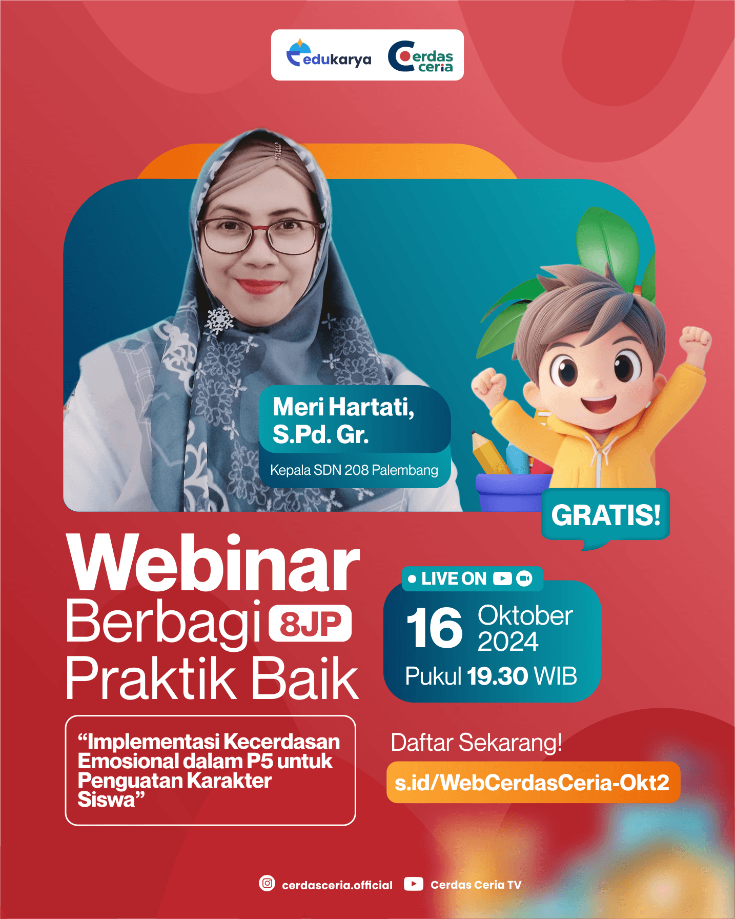 Webinar Berbagi Praktik Baik 8JP "Implementasi Kecerdasan Emosional dalam P5 untuk Penguatan Karakter Siswa"