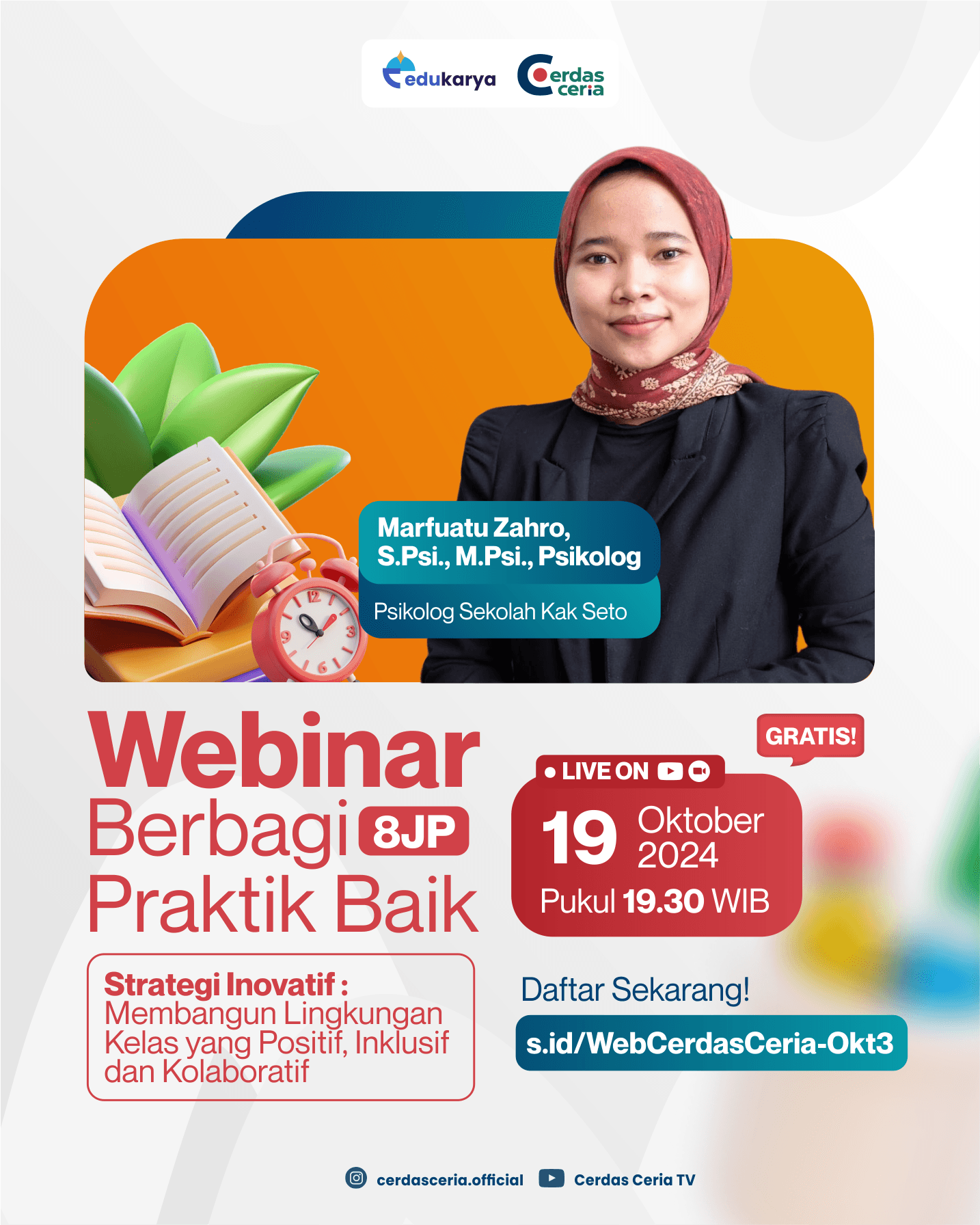Webinar Berbagi Praktik Baik 8JP "Strategi Inovatif : Membangun Lingkungan Kelas yang Positif, Inklusif dan Kolaboratif	"