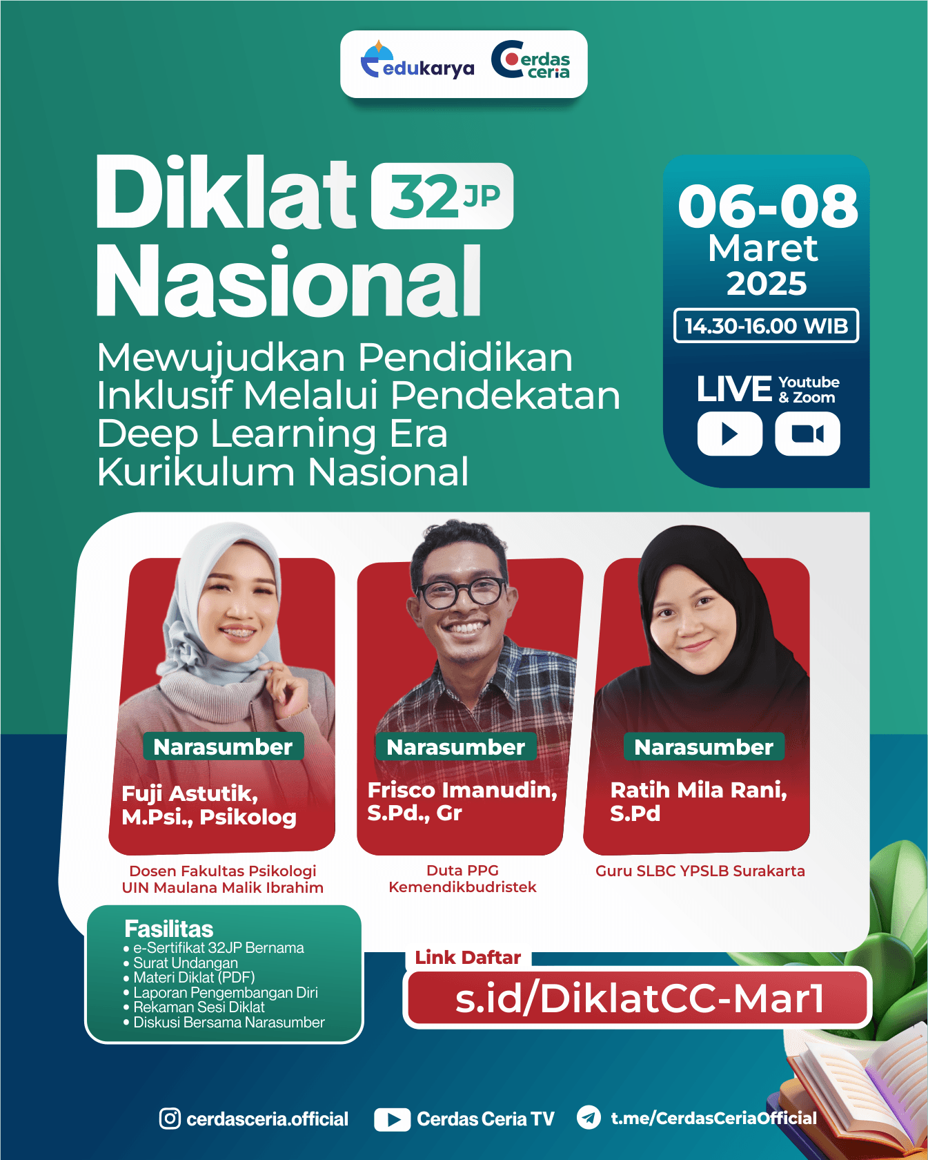 Diklat Nasional 32 JP "Mewujudkan Pendidikan Inklusif Melalui Pendekatan Deep Learning Era Kurikulum Nasional"