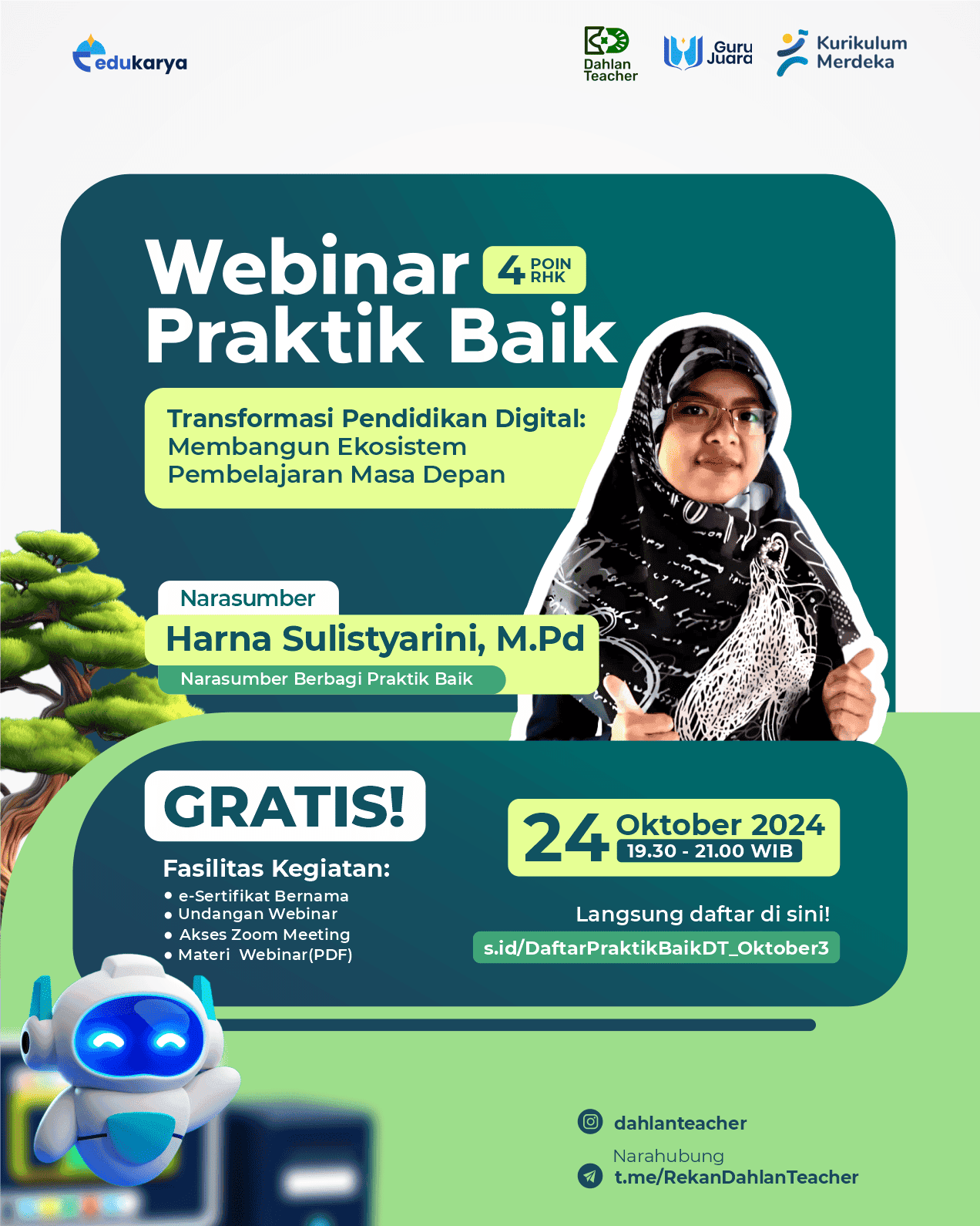 Webinar Praktik Baik Transformasi Pendidikan Digital: Membangun Ekosistem Pembelajaran Masa Depan
