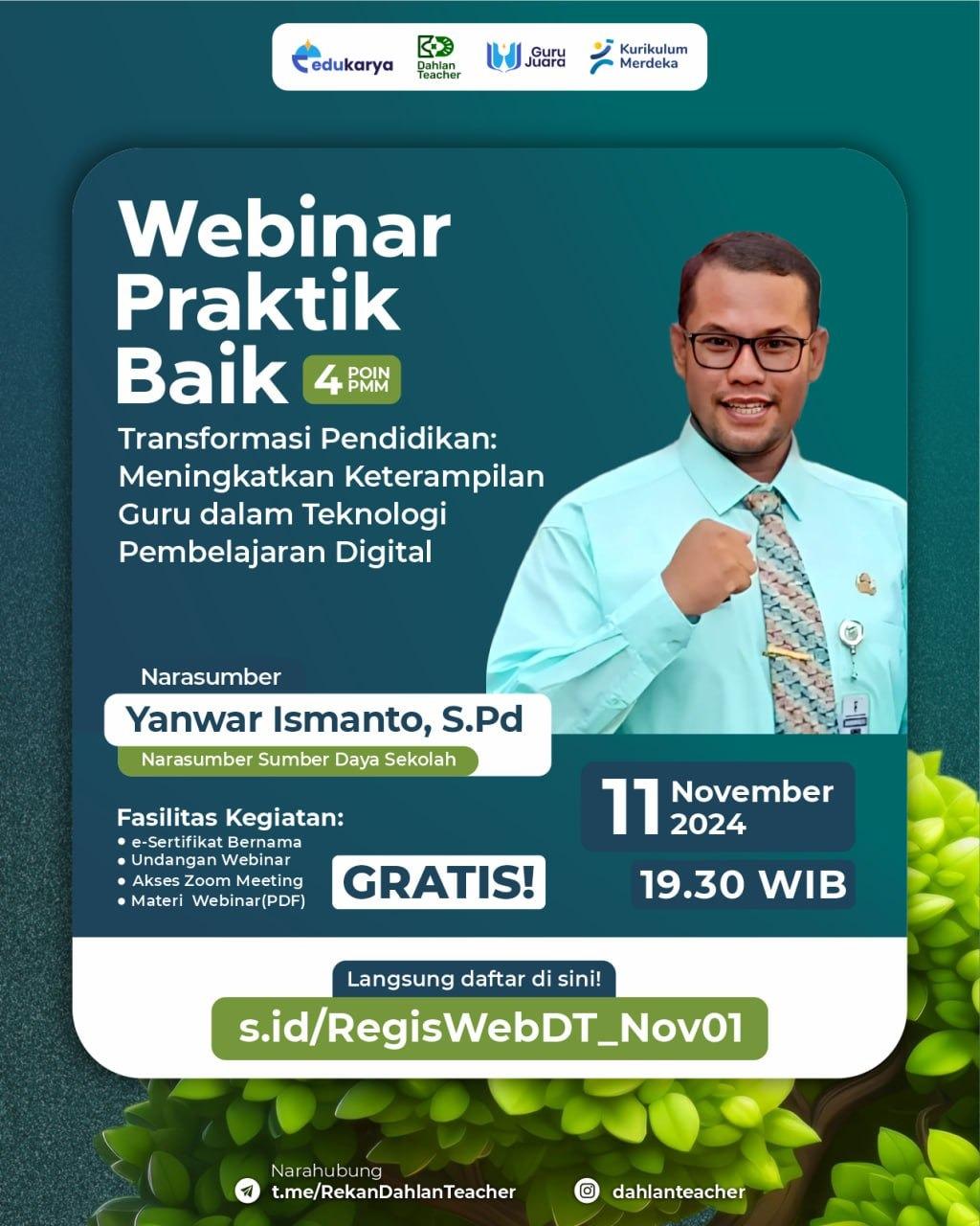 Webinar Berbagi Praktik Baik Transformasi Pendidikan: Meningkatkan Keterampilan Guru dalam Teknologi Pembelajaran Digital