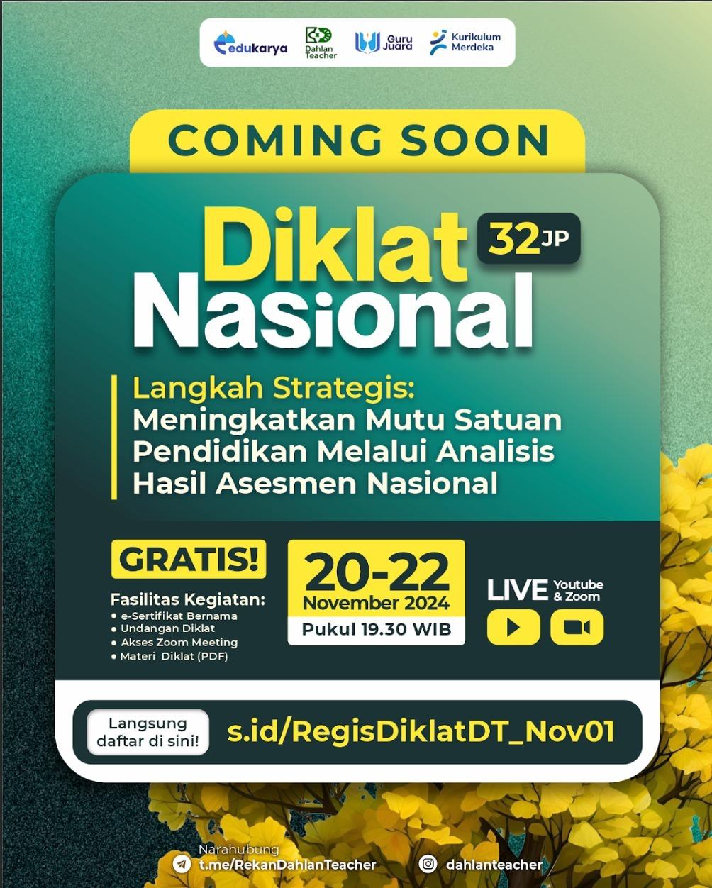 DIKLAT NASIONAL 32 JP: "Langkah Strategis: Meningkatkan Mutu Satuan Pendidikan Melalui Analisis Hasil Asesmen Nasional"