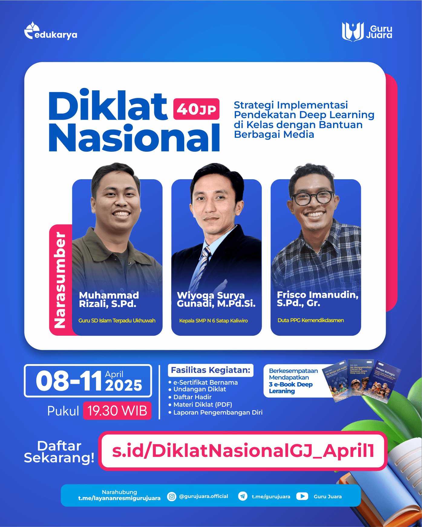 Diklat Nasional 40 JP Strategi Implementasi Pendekatan Deep Learning di Kelas dengan Bantuan Berbagai Media