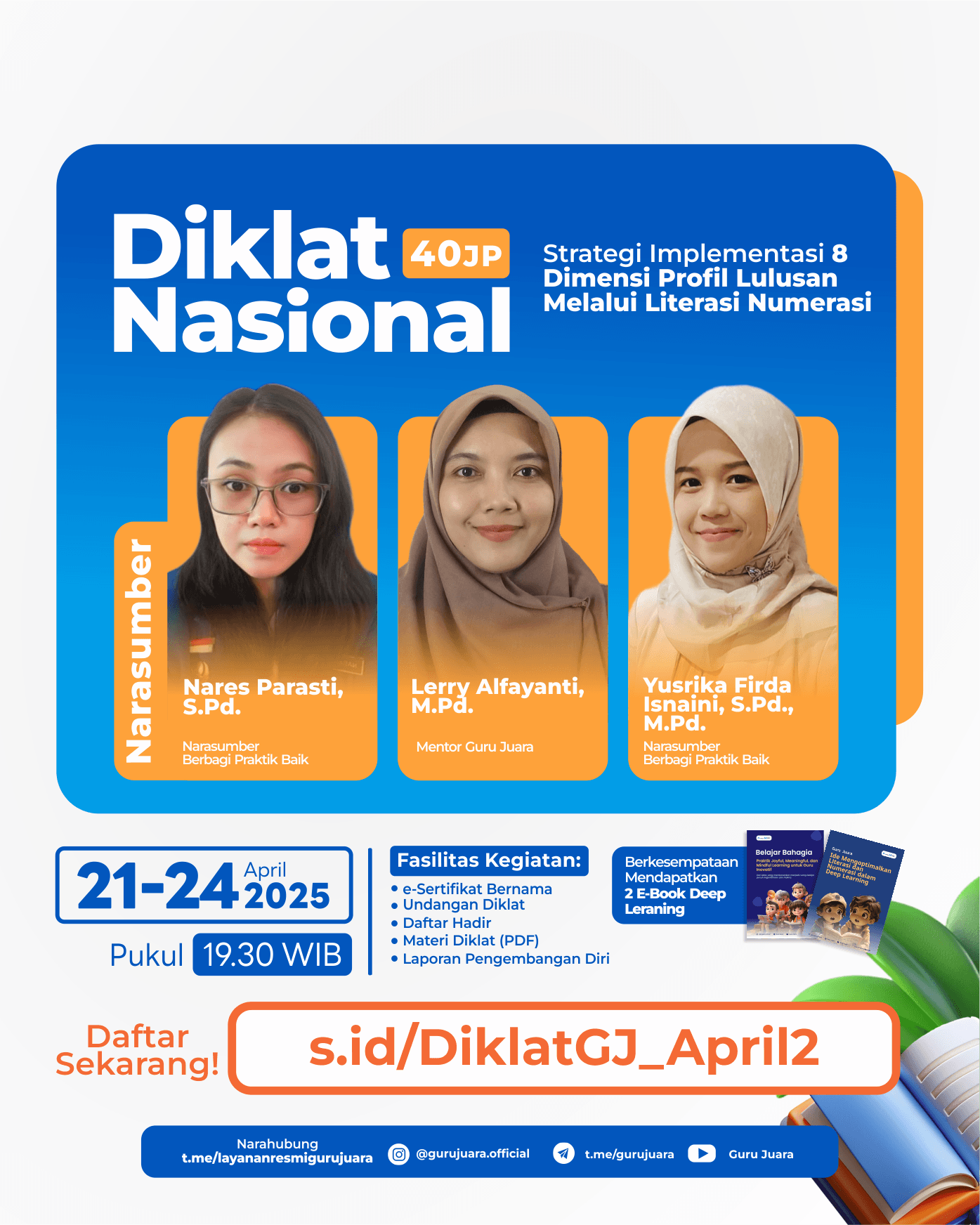 Diklat Nasional 40JP: Strategi Implementasi 8 Dimensi Profil Lulusan Melalui Literasi Numerasi