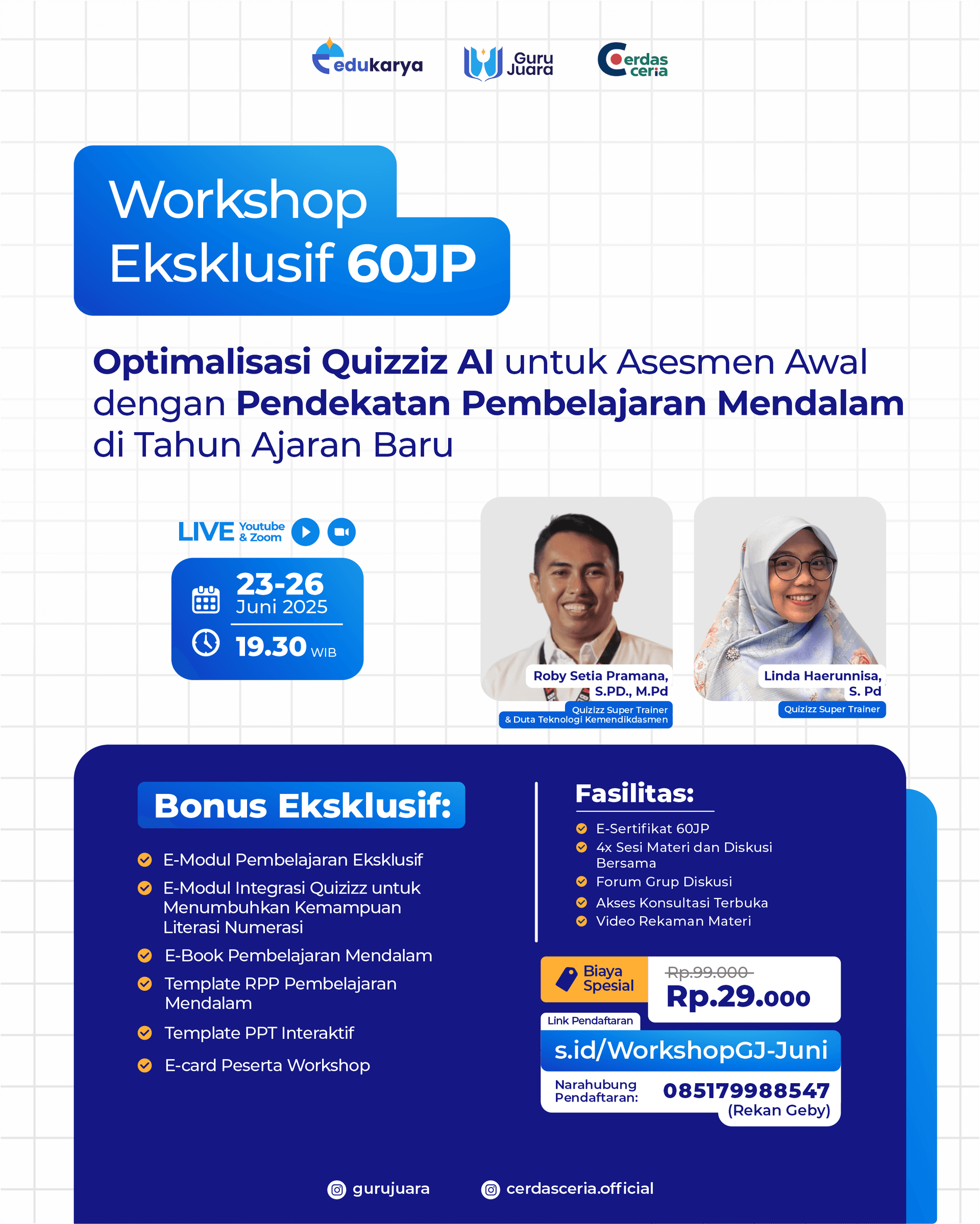 Workshop Eksklusif 60JP : "Optimalisasi Quizziz AI untuk Asesmen Awal dengan Pendekatan Pembelajaran Mendalam di Tahun Ajaran Baru"