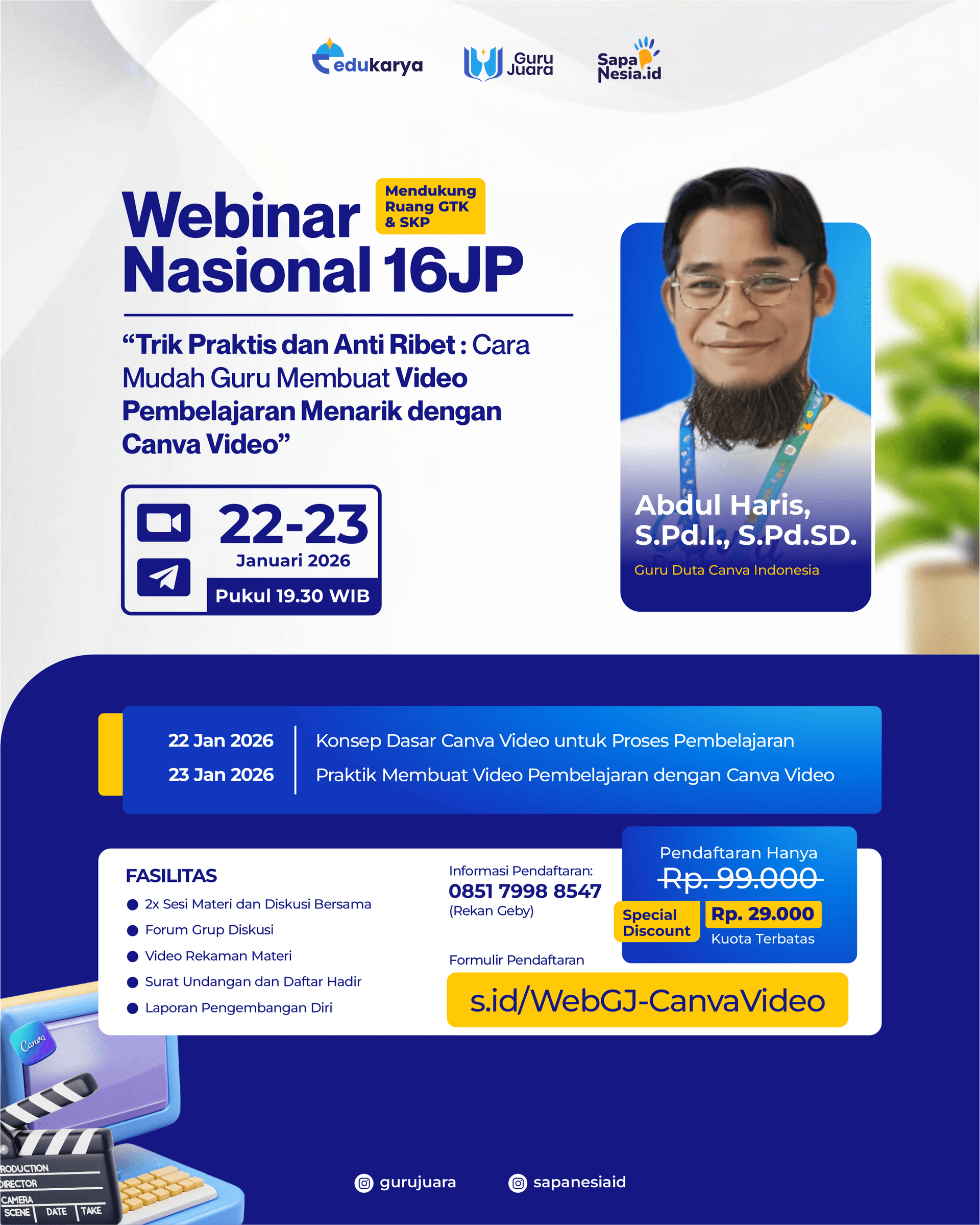 Webinar Nasional 16 JP: Trik Praktis dan Anti Ribet : Cara Mudah Guru Membuat Video Pembelajaran Menarik dengan Canva Video