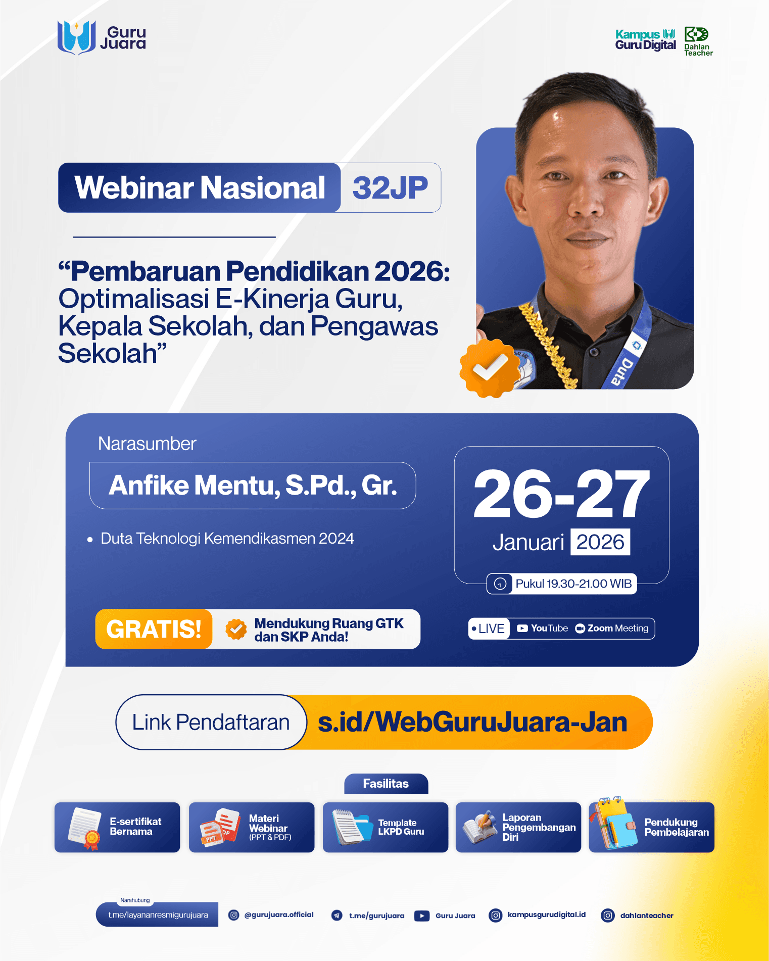 Webinar Nasional 32JP: "Pembaruan Pendidikan 2026: "Optimalisasi E-Kinerja Guru, Kepala Sekolah, dan Pengawas Sekolah"