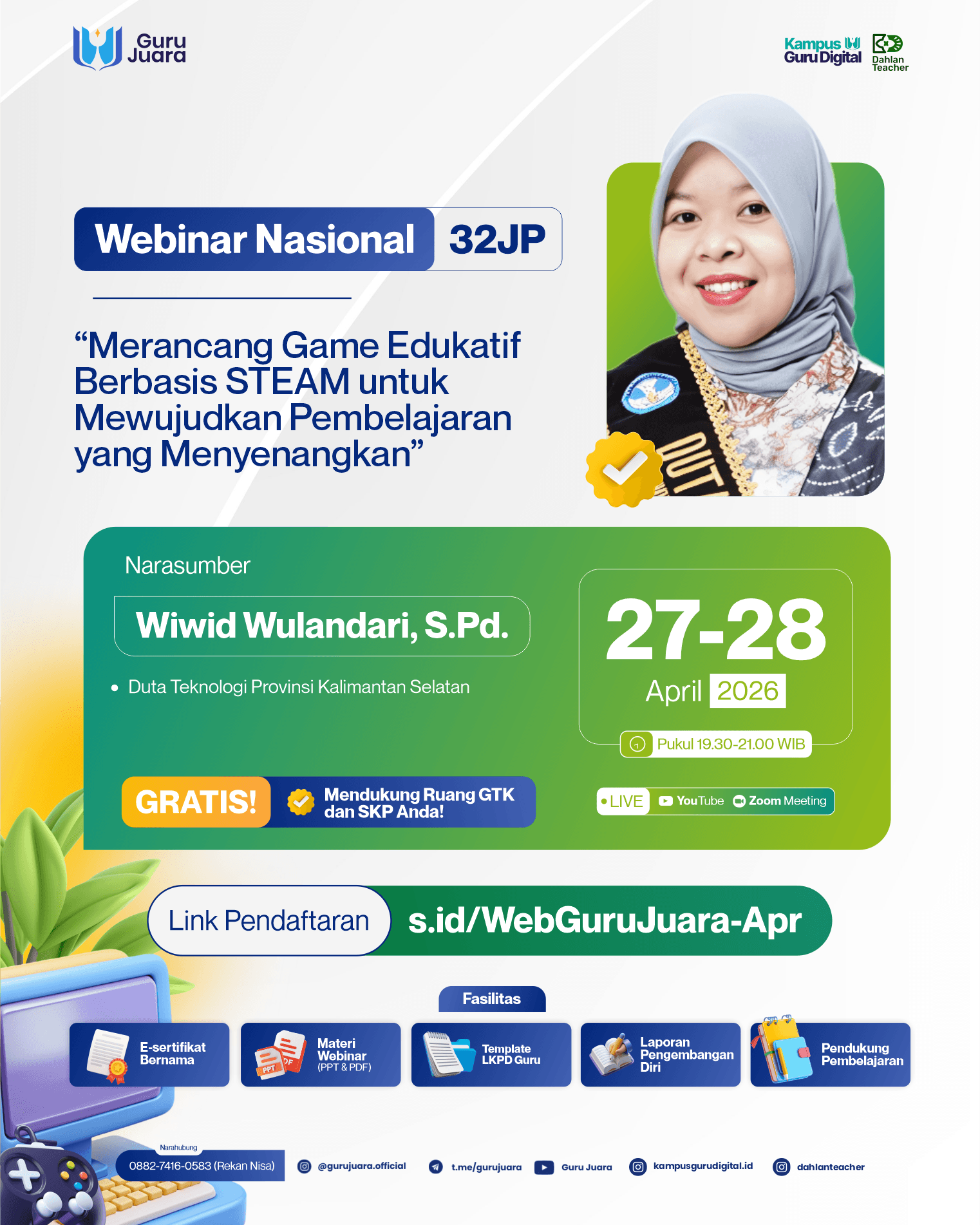 Webinar Nasional 32 JP: "Merancang Game Edukatif Berbasis STEAM untuk Mewujudkan Pembelajaran yang Menyenangkan"