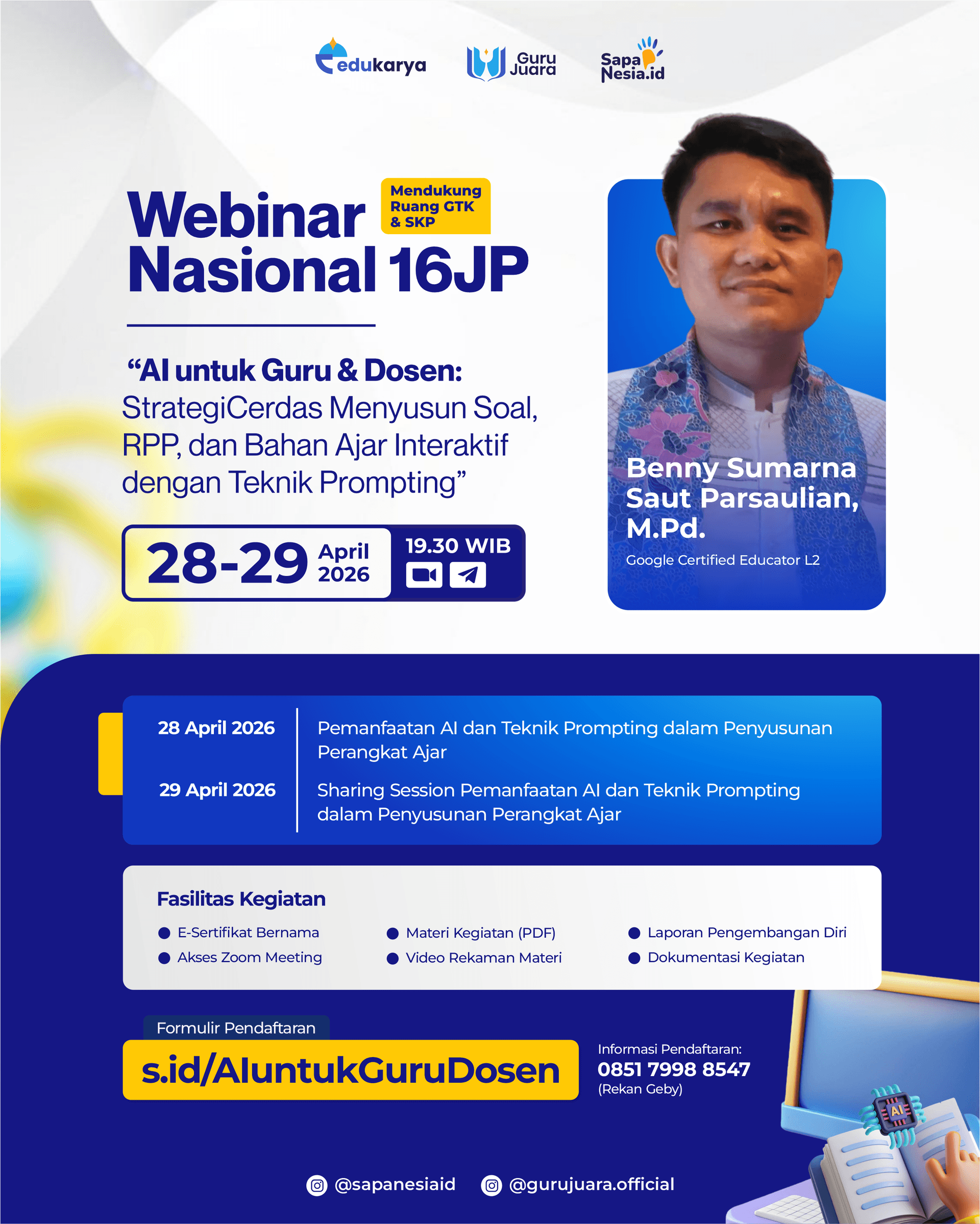 Webinar Nasional 16 JP: AI untuk Guru & Dosen: Strategi Cerdas Menyusun Soal, RPP, dan Bahan Ajar Interaktif dengan Teknik Prompting