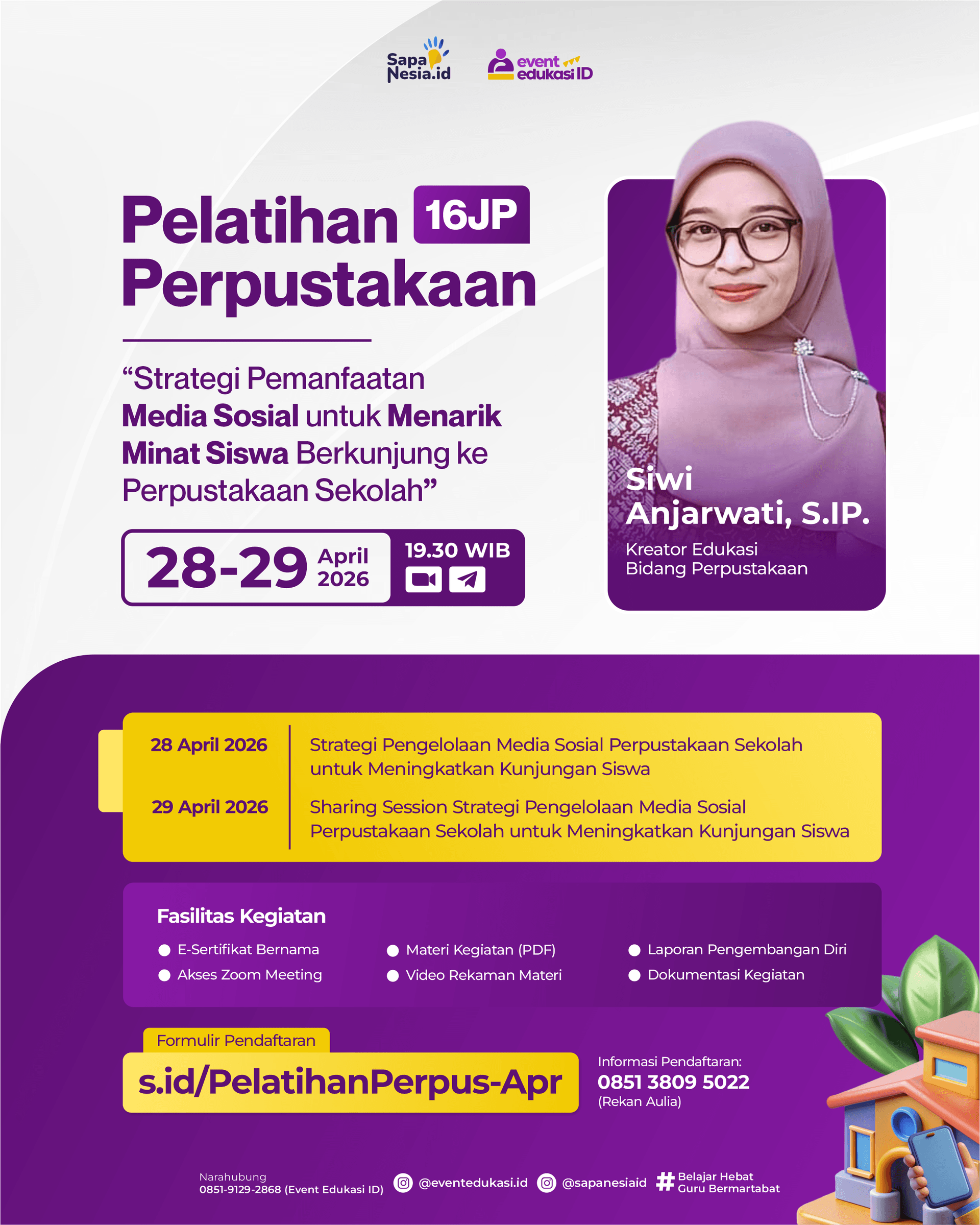 Pelatihan Perpustakaan 16JP : Strategi Pemanfaatan Media Sosial untuk Menarik Minat Siswa Berkunjung ke Perpustakaan Sekolah