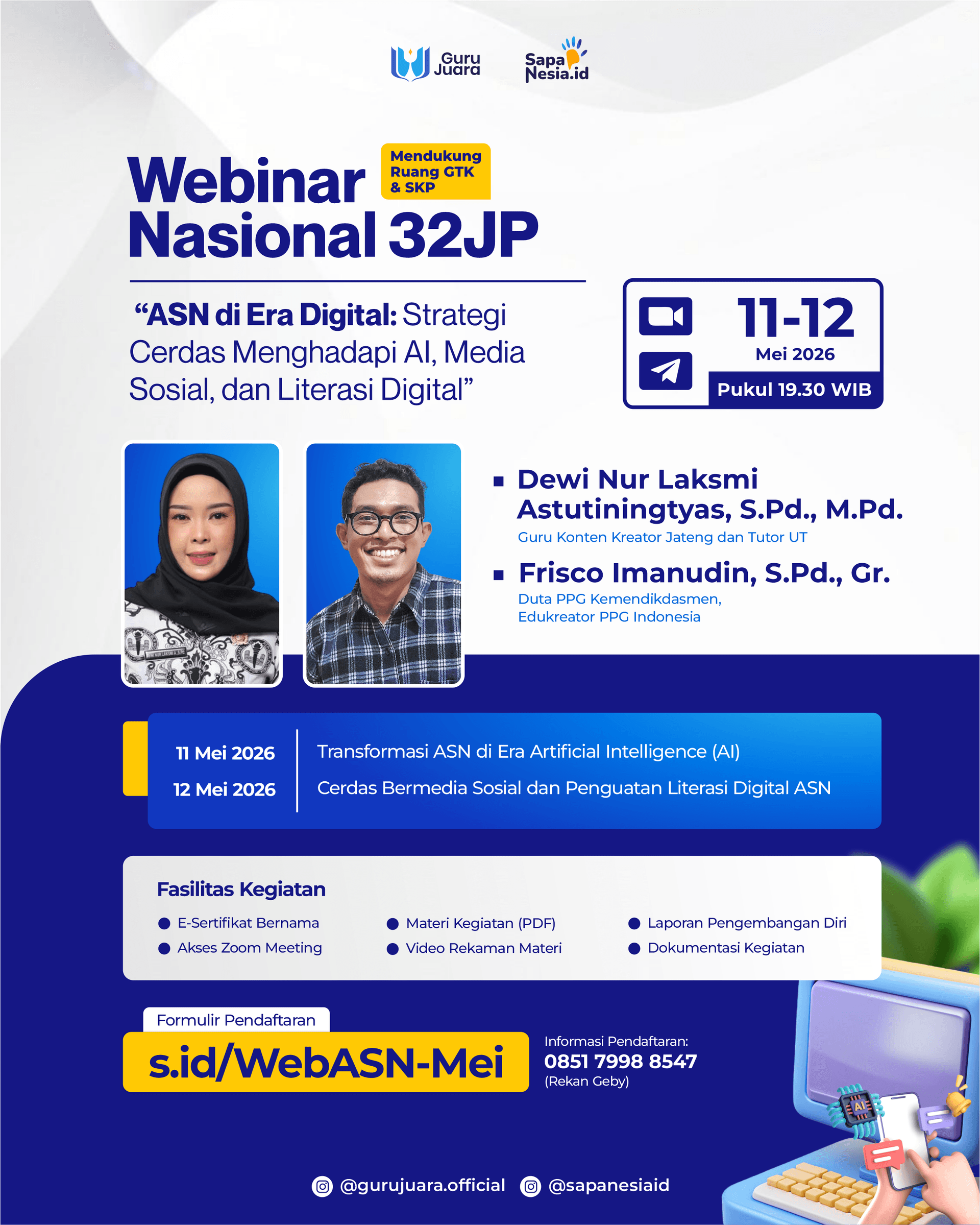Webinar ASN 32JP: "ASN di Era Digital: Strategi Cerdas  Menghadapi AI, Media Sosial, dan Literasi Digital"