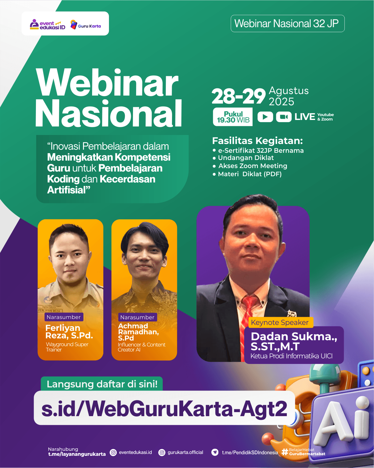 Webinar Nasional 32JP "⁠Inovasi Pembelajaran dalam Meningkatkan Kompetensi Guru untuk Pembelajaran Koding dan Kecerdasan Artifisial"