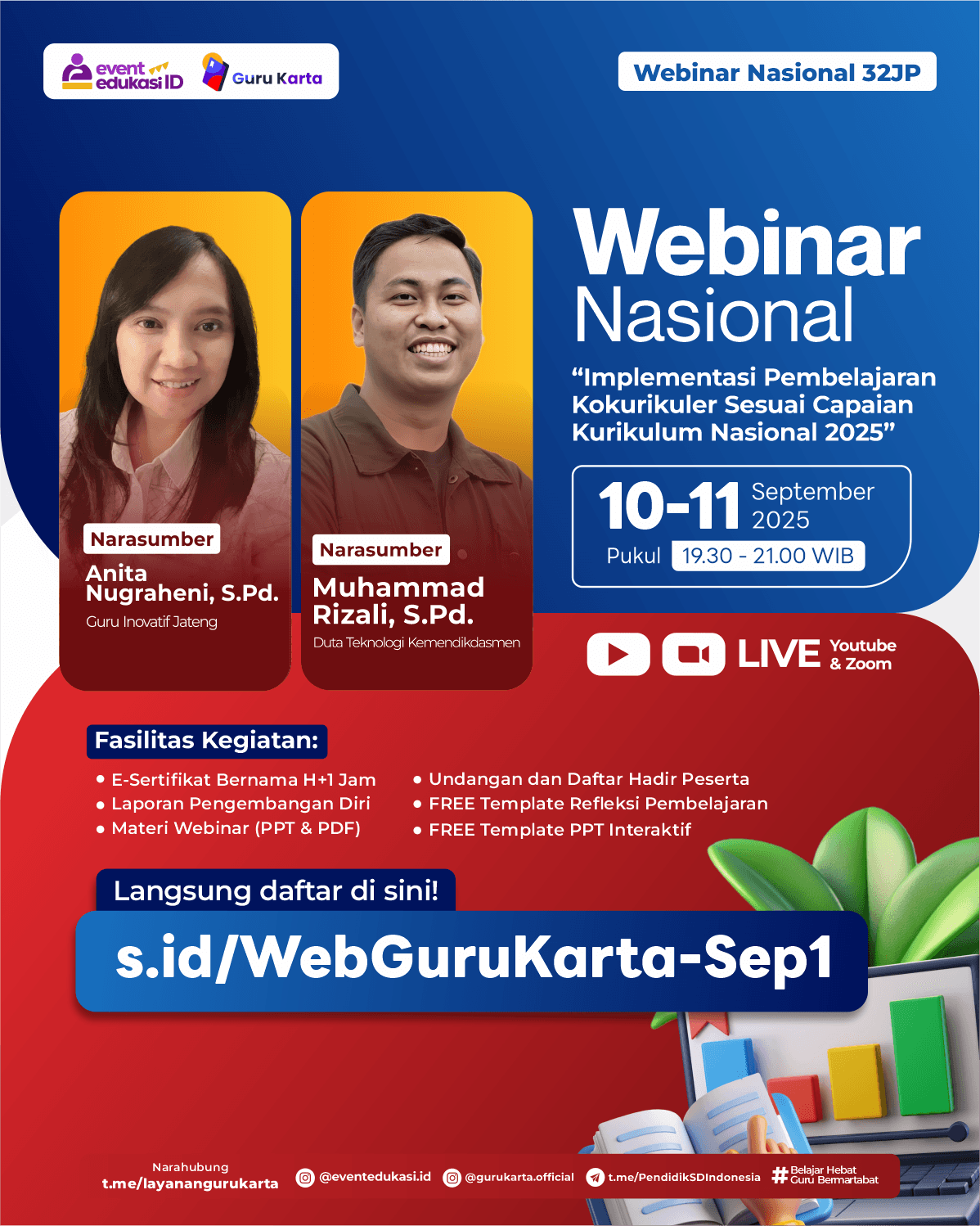 WEBINAR NASIONAL 32JP: "⁠ Implementasi Pembelajaran Kokurikuler Sesuai Capaian Kurikulum Nasional 2025"	