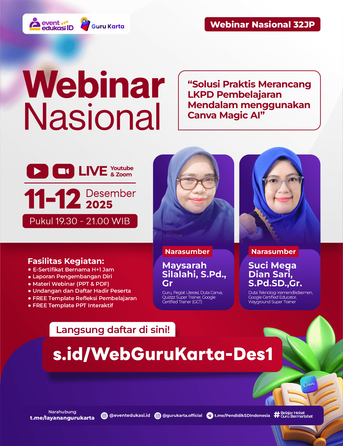 WEBINAR NASIONAL 32JP: "⁠Solusi Praktis Merancang LKPD Pembelajaran Mendalam menggunakan Canva Magic AI"	