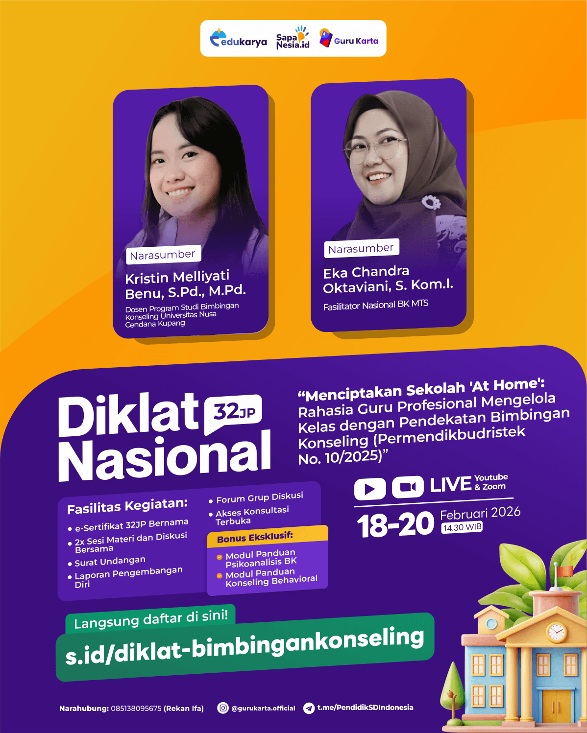 DIKLAT Nasional 32 JP : Menciptakan Sekolah 'At Home': Rahasia Guru Profesional Mengelola Kelas dengan Pendekatan Bimbingan Konseling (Permendikbudristek No. 10/2025)	