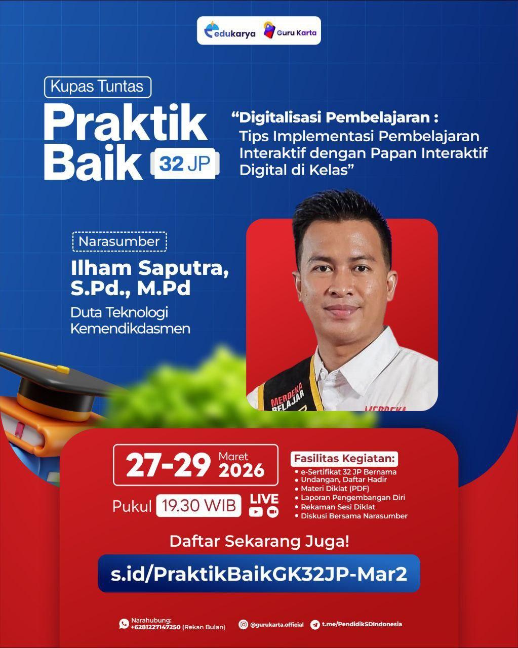 Praktik Baik 32JP Digitalisasi Pembelajaran : Tips Implementasi Pembelajaran Interaktif dengan Papan Interaktif Digital di Kelas