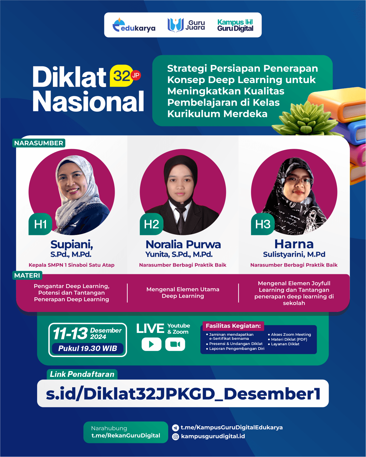 Diklat Nasional 32JP: Strategi Persiapan Penerapan Konsep Deep Learning Untuk Meningkatkan Kualitas Pembelajaran di Kelas Kurikulum Merdeka