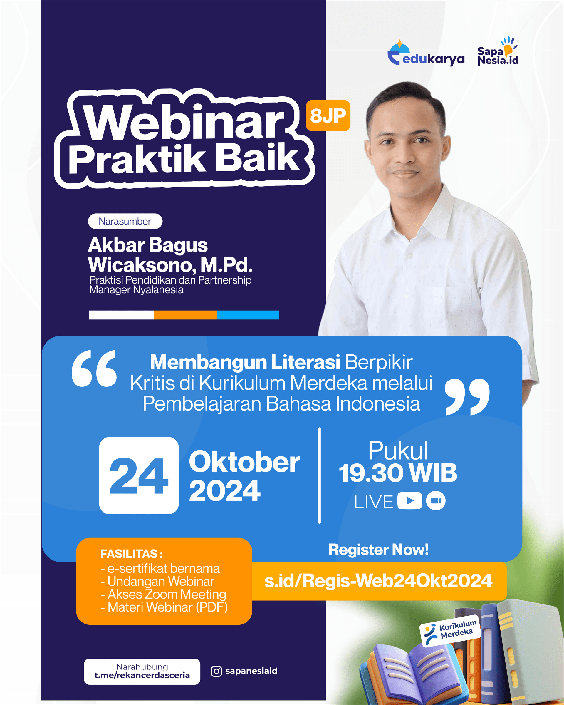 WEBINAR PRAKTIK BAIK  "Membangun Literasi Berpikir Kritis di Kurikulum Merdeka melalui Pembelajaran Bahasa Indonesia"