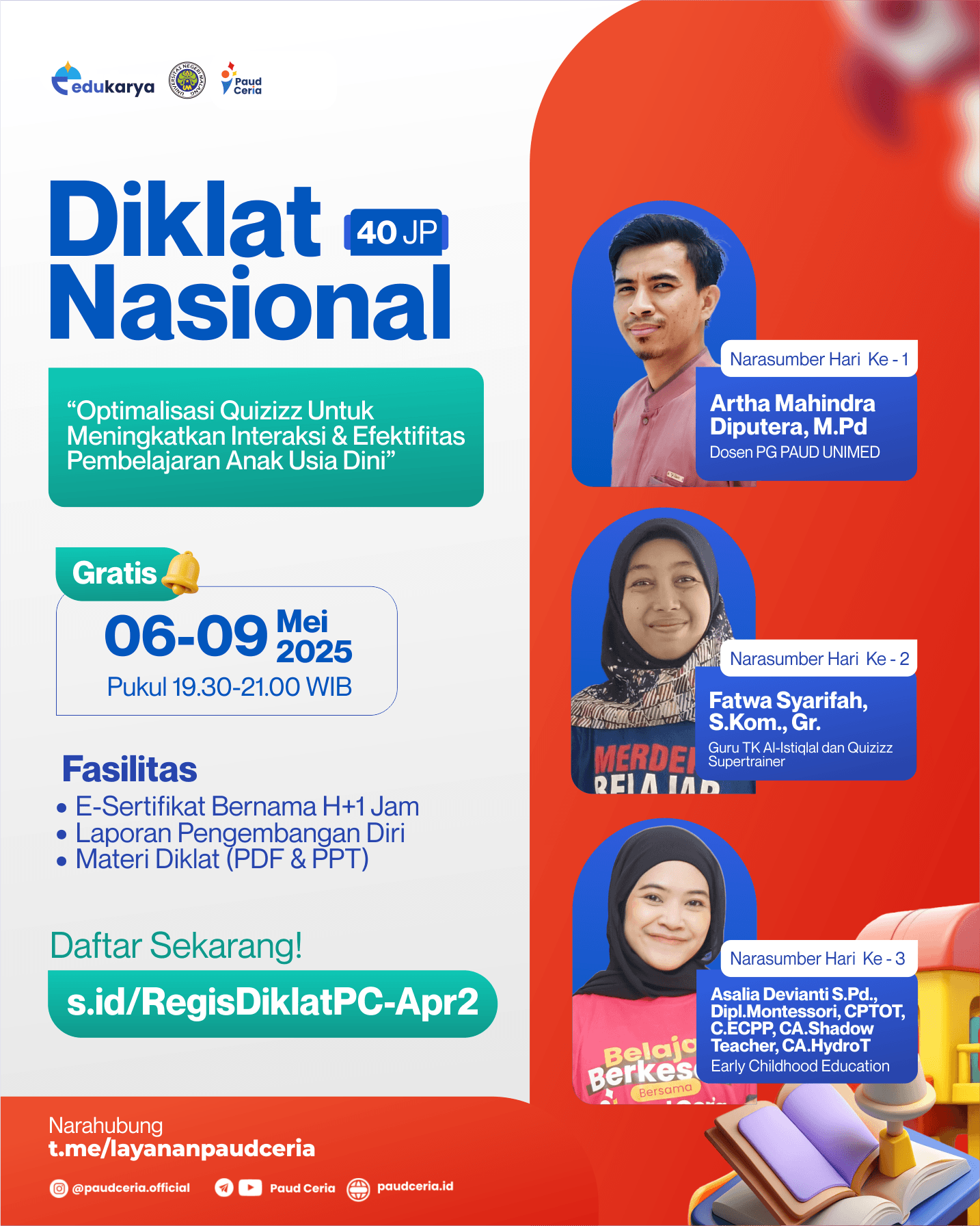 Diklat Nasional 40JP : "Optimalisasi Quizizz Untuk Meningkatkan Interaksi & Efektifitas Pembelajaran Anak Usia Dini"