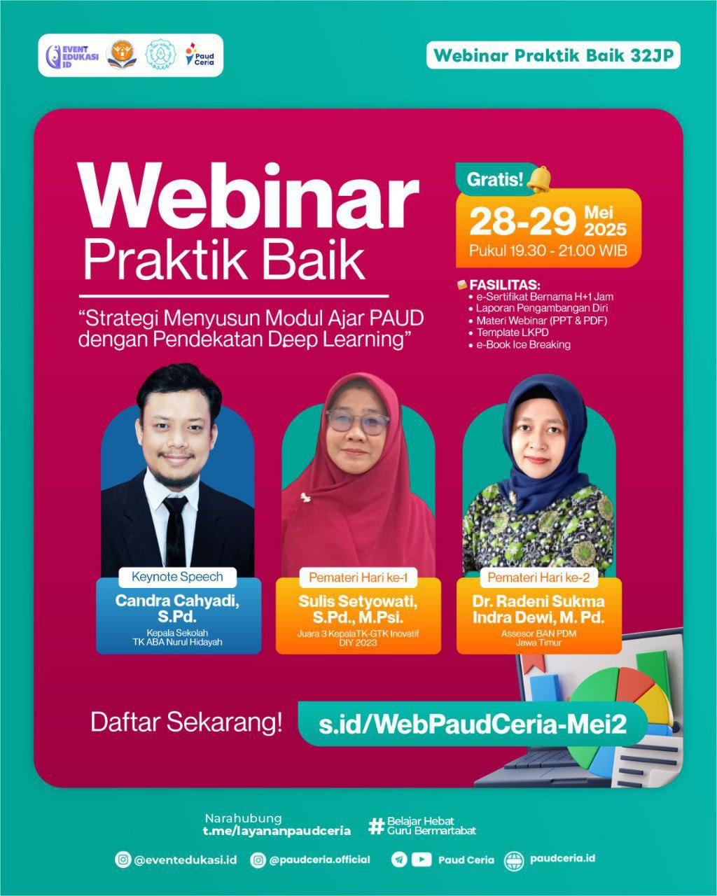 Webinar Praktik Baik 32 JP "Strategi Menyusun Modul Ajar PAUD dengan Pendekatan Deep Learning"