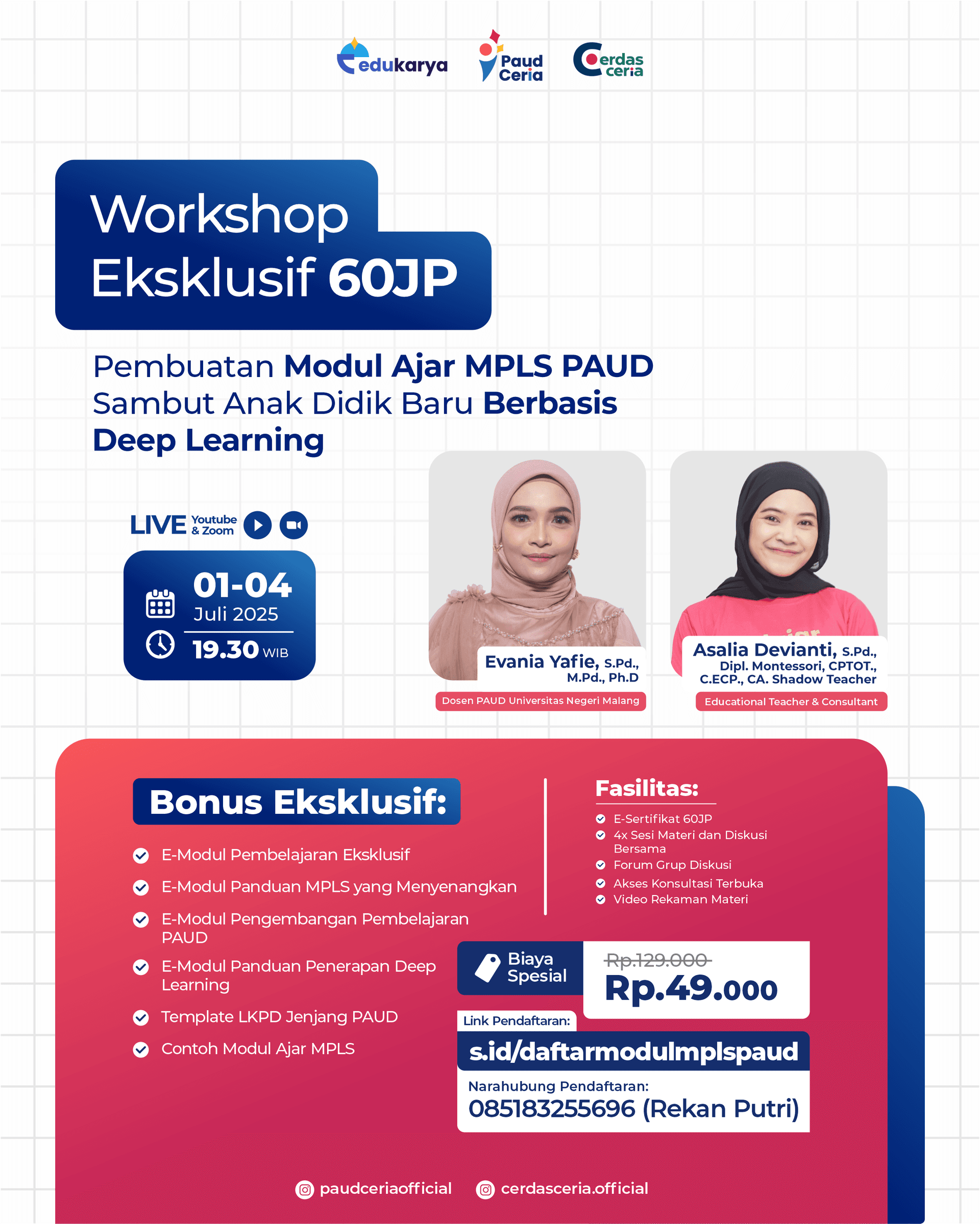 Workshop Eksklusif 60 JP : "Pembuatan Modul Ajar MPLS PAUD Sambut Anak Didik Baru Berbasis Deep Learning"