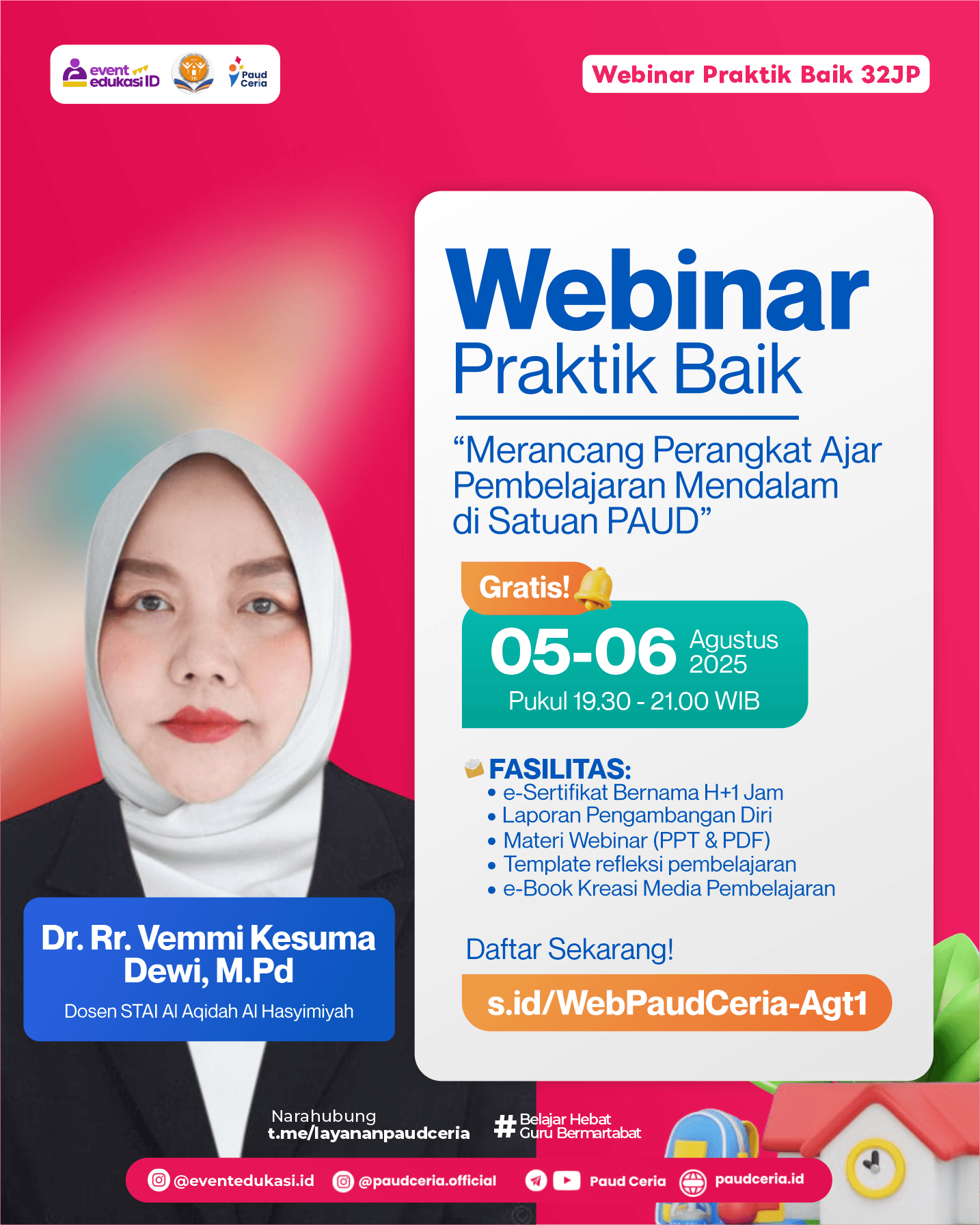 Webinar Praktik Baik 32 JP "Merancang Perangkat Ajar Pembelajaran Mendalam di Satuan PAUD"