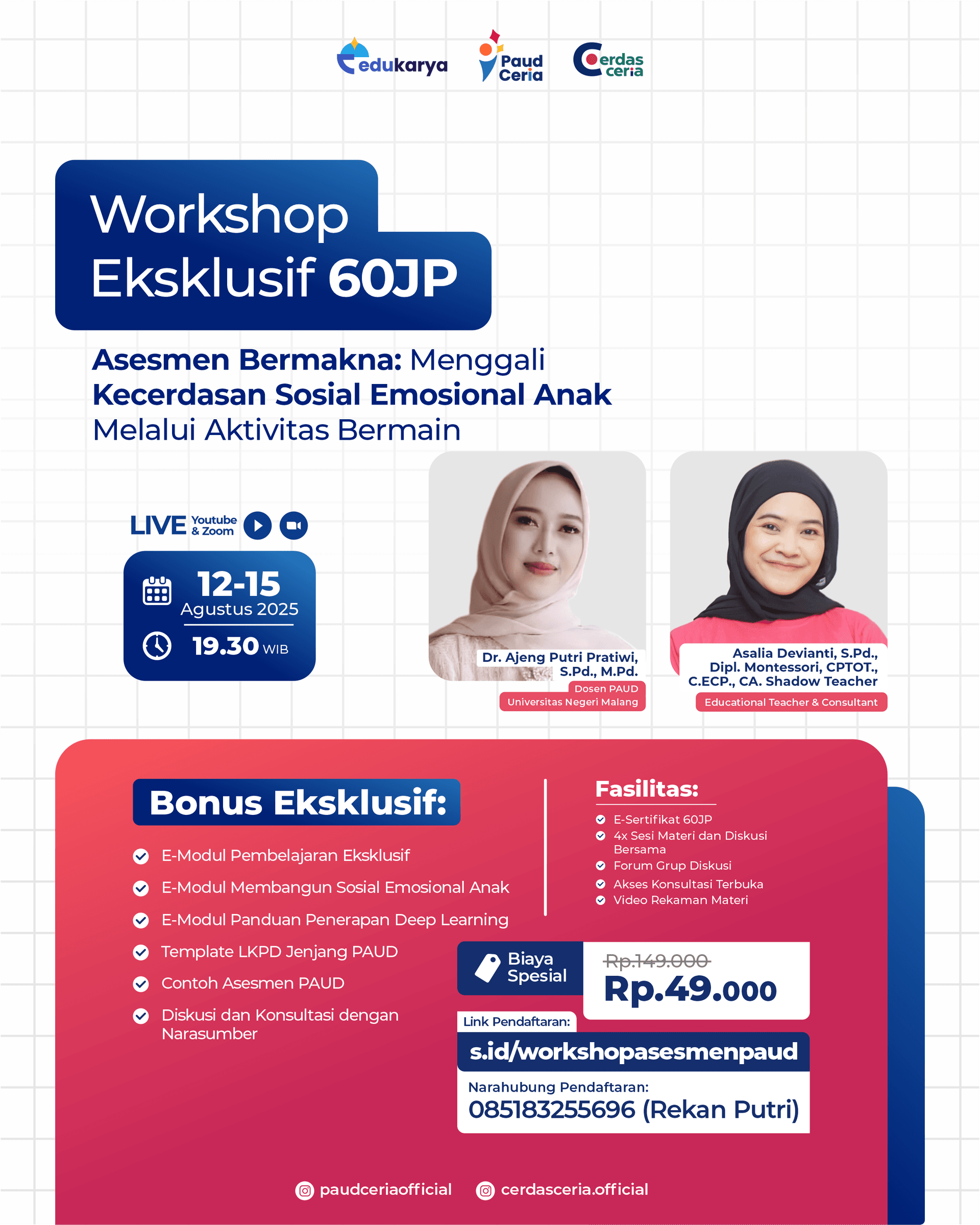 Workshop Eksklusif 60JP "Asesmen Bermakna: Menggali Kecerdasan Sosial Emosional Anak Melalui Aktivitas Bermain"