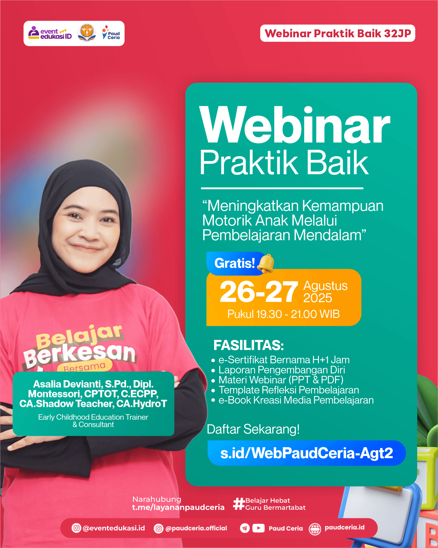 Webinar Nasional 32JP "Meningkatkan Kemampuan Motorik Anak Melalui Pembelajaran Mendalam"