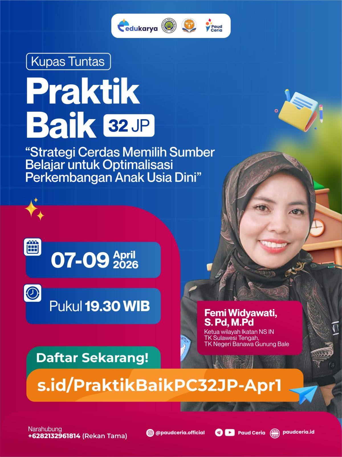 Praktik Baik 32JP "Strategi Cerdas Memilih Sumber Belajar untuk Optimalisasi Perkembangan Anak Usia Dini"