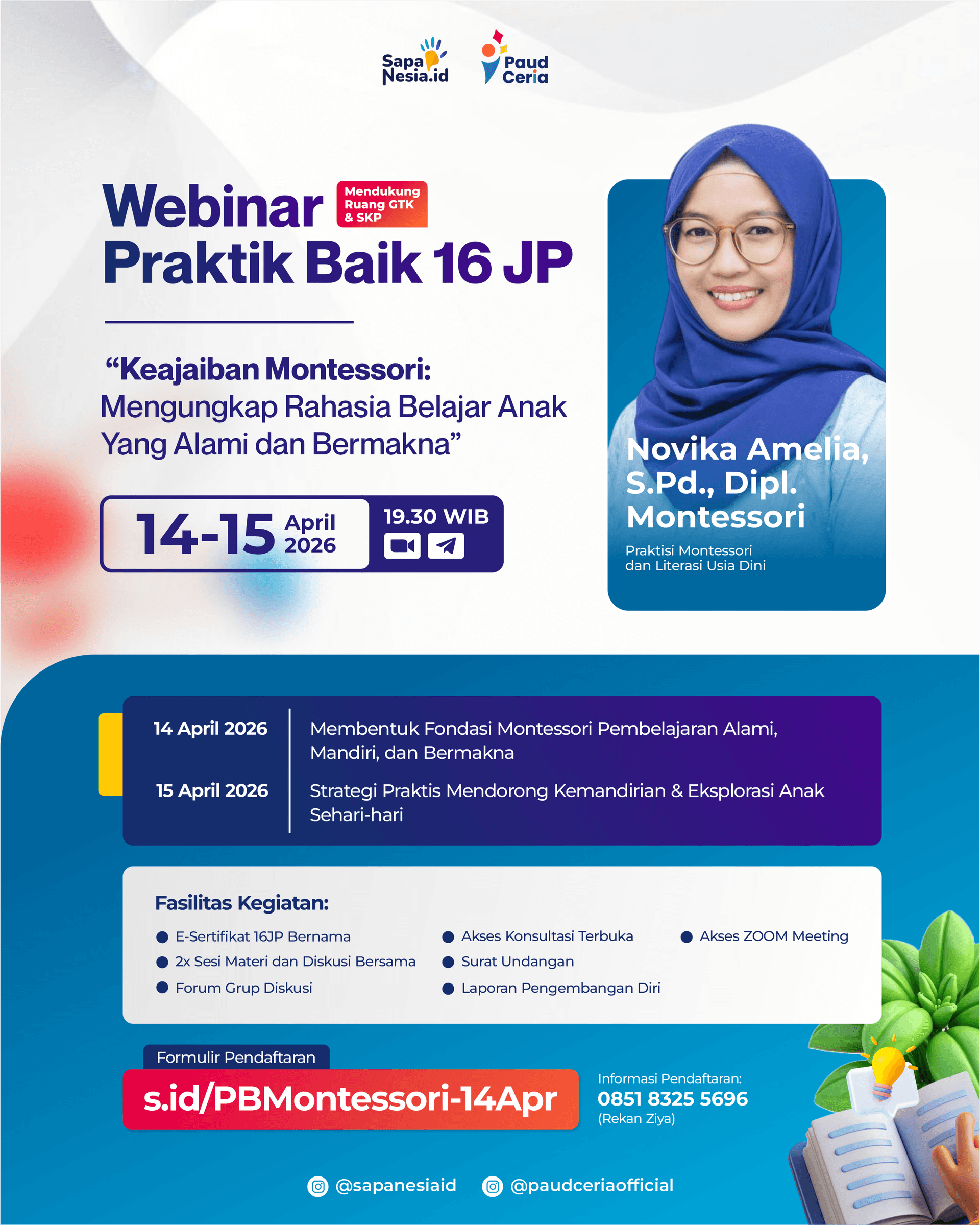 Webinar Praktik Baik PAUD 16 JP: "Keajaiban Montessori: Mengungkap Rahasia Belajar Anak Yang Alami dan Bermakna"