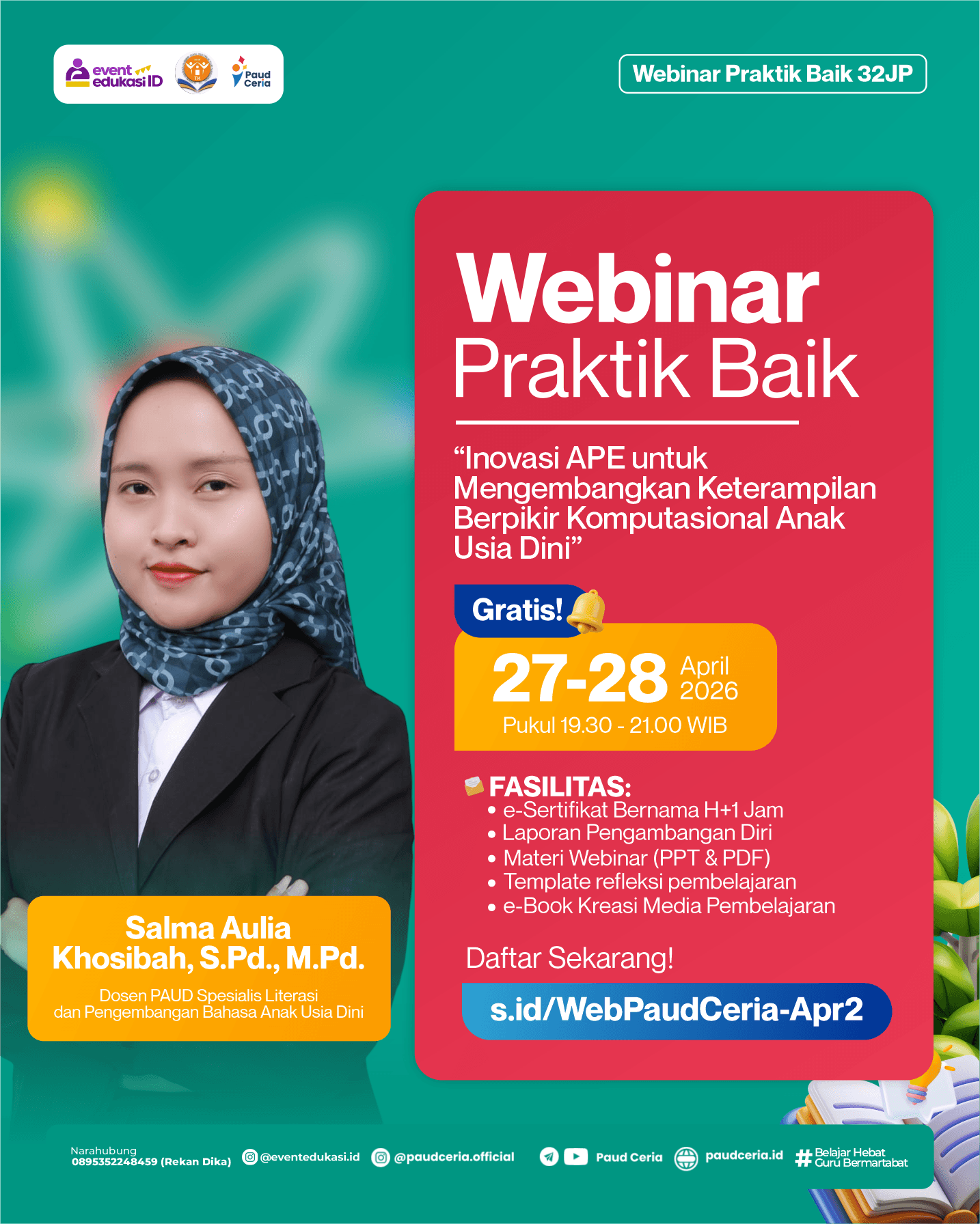 Webinar Praktik Baik 32 JP "Inovasi APE untuk Mengembangkan Keterampilan Berpikir Komputasional Anak Usia Dini"